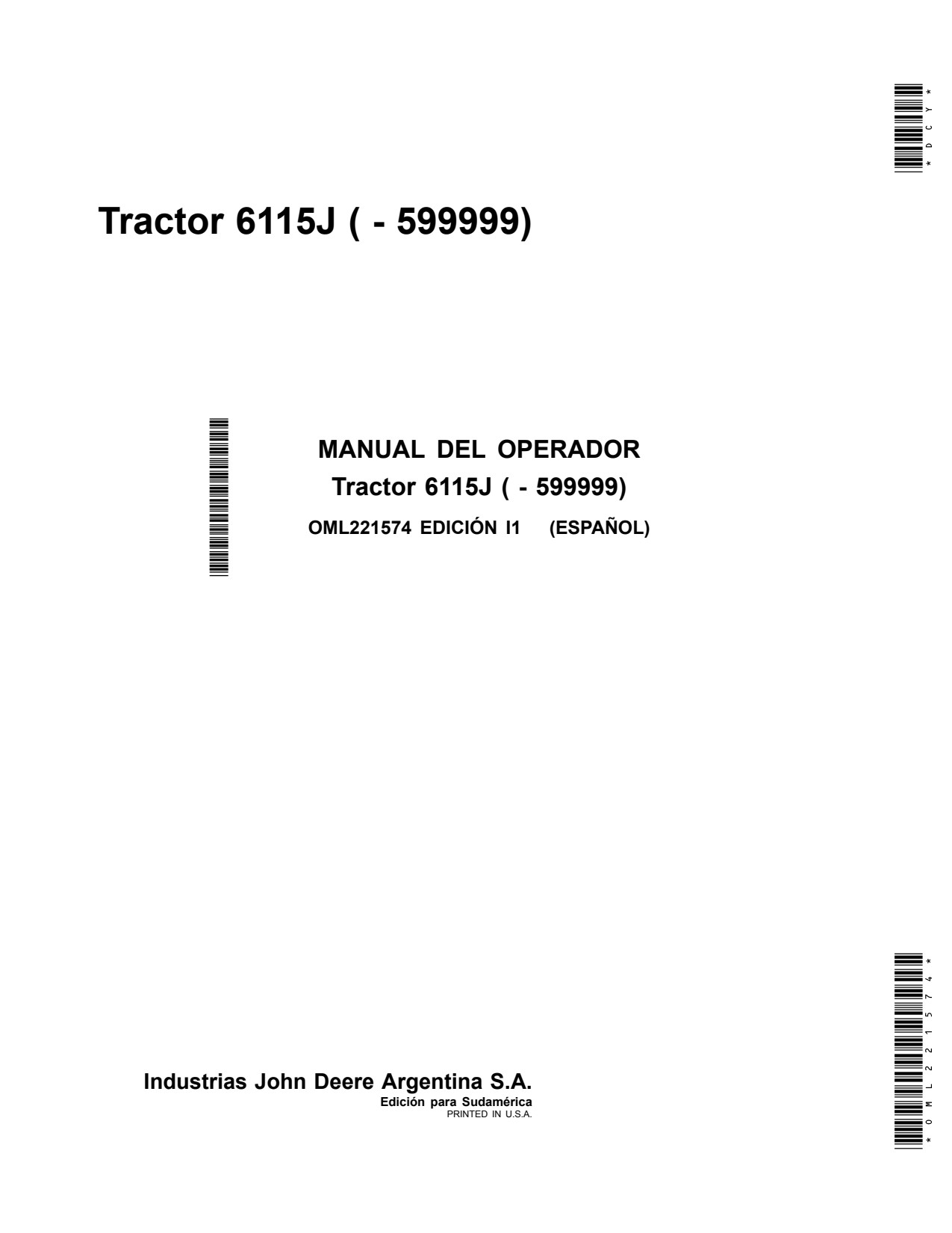 John Deere 6100J 6115J 6125J Tractor Operator Manual OML221574 ES 1 John Deere 6100J 6115J 6125J Tractor Operator Manual OML221574 ES