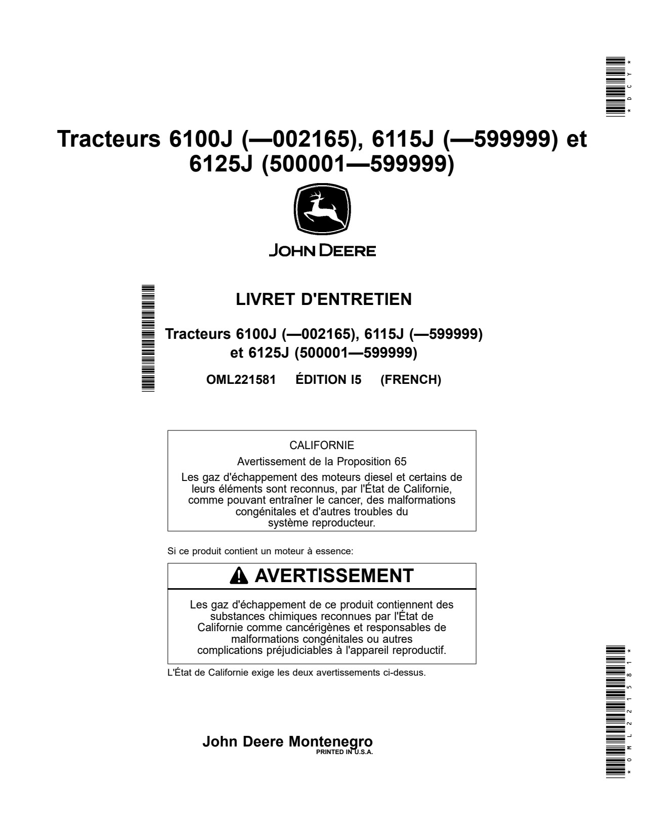 John Deere 6100J 6115J 6125J Tractor Operator Manual OML221581 FR 1 John Deere 6100J 6115J 6125J Tractor Operator Manual OML221581 FR