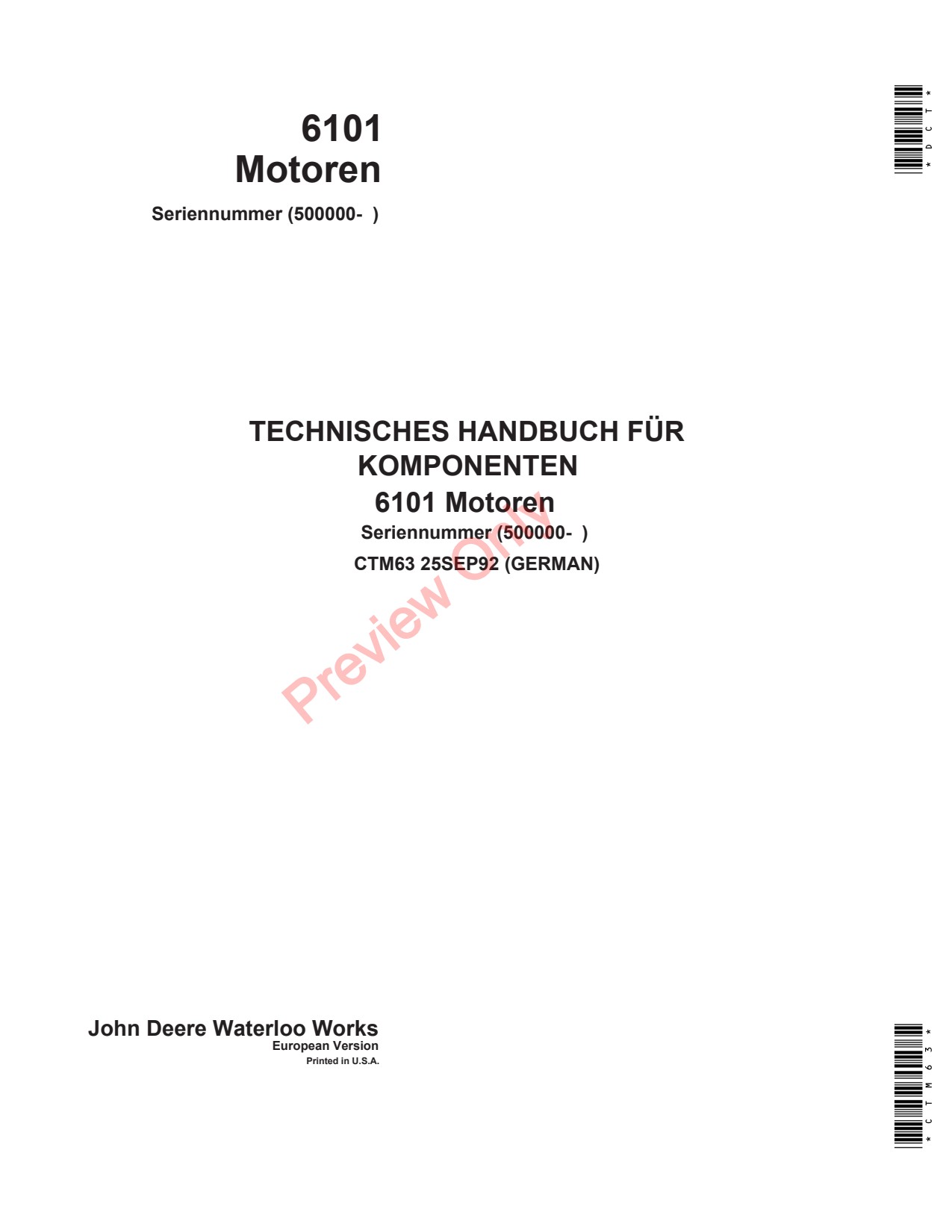 John Deere 6101 Engines S.N. 500000- Engine Component Technical Manual CTM63 DE 1 John Deere 6101 Engines S.N. 500000- Engine Component Technical Manual CTM63 DE