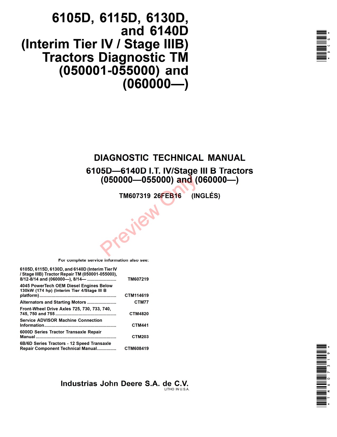John Deere 6105D 6115D 6130D 6140D Tractor Diagnostic Technical Manual TM607319 1 John Deere 6105D 6115D 6130D 6140D Tractor Diagnostic Technical Manual TM607319