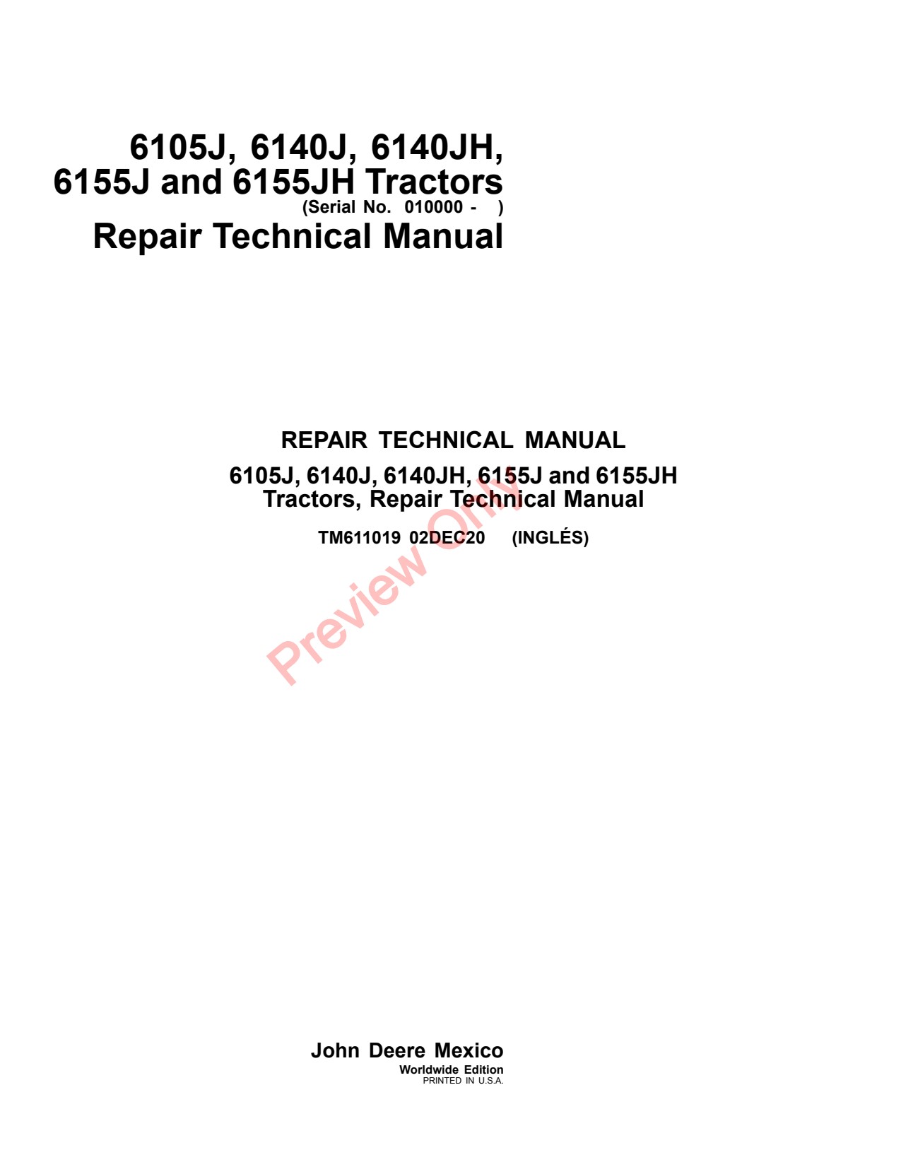 John Deere 6105J 6140J 6140JH 6155J 6155JH Tractor Repair Technical Manual TM611019 1 John Deere 6105J 6140J 6140JH 6155J 6155JH Tractor Repair Technical Manual TM611019