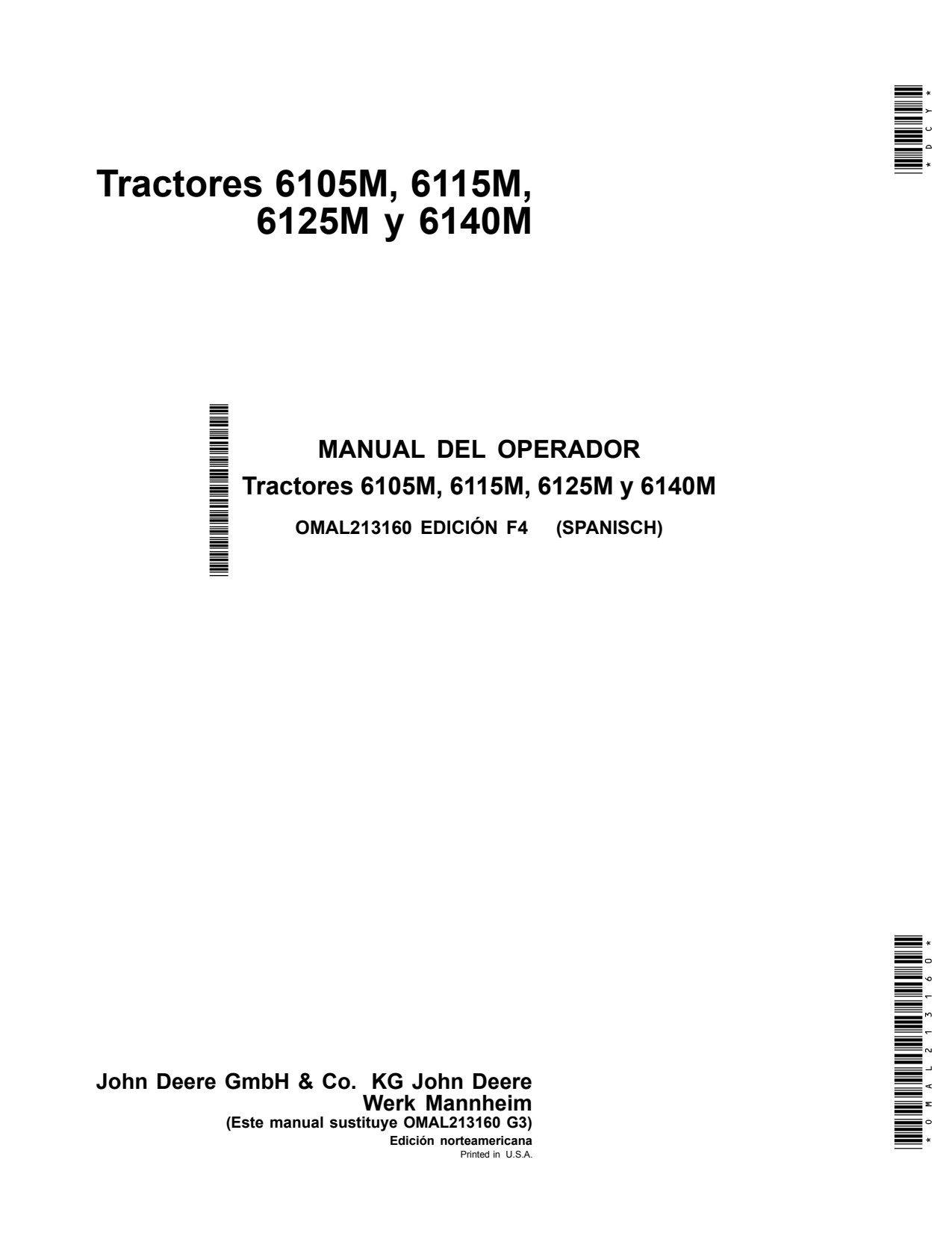 John Deere 6105M 6115M 6125M 6140M Tractor Operator Manual OMAL213160 ES 1 John Deere 6105M 6115M 6125M 6140M Tractor Operator Manual OMAL213160 ES