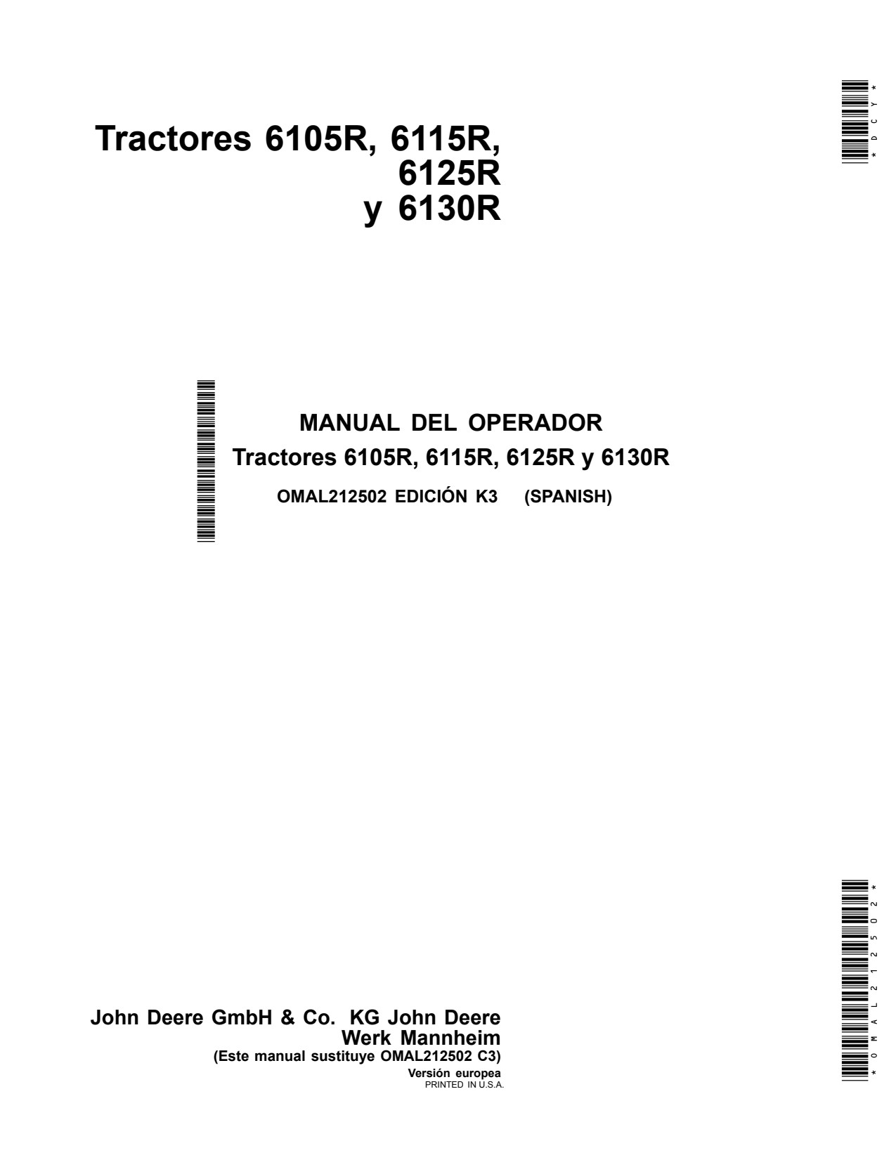 John Deere 6105R 6115R 6125R 6130R Tractor Operator Manual OMAL212502 ES 1 John Deere 6105R 6115R 6125R 6130R Tractor Operator Manual OMAL212502 ES
