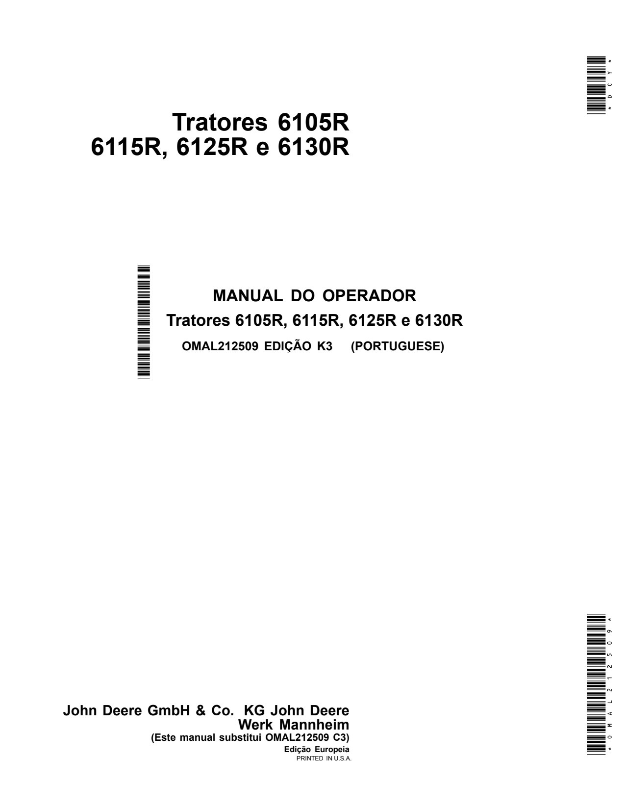 John Deere 6105R 6115R 6125R 6130R Tractor Operator Manual OMAL212509 PT 1 John Deere 6105R 6115R 6125R 6130R Tractor Operator Manual OMAL212509 PT