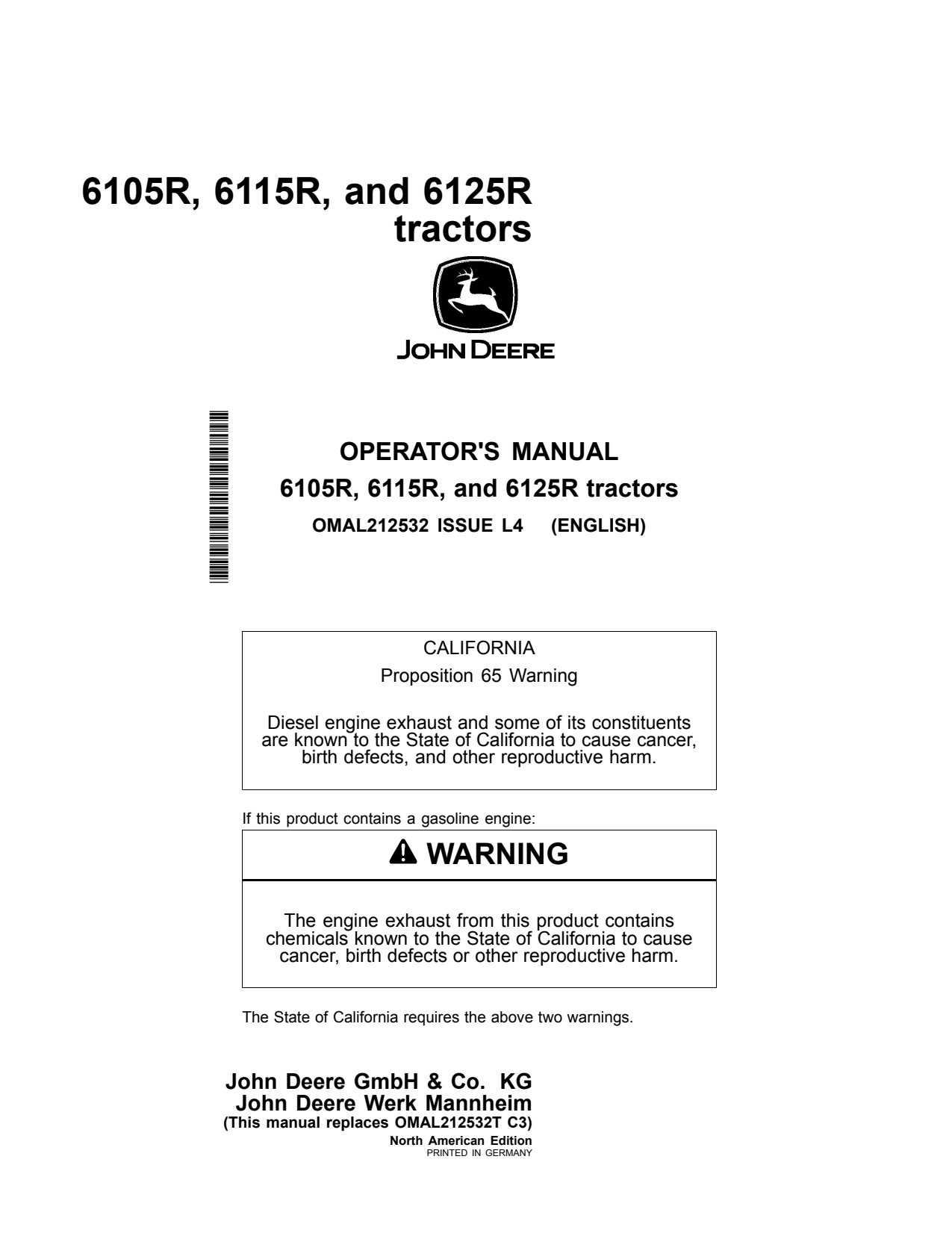 John Deere 6105R 6125R 6115R Tractor Operator Manual OMAL212532 1 John Deere 6105R 6125R 6115R Tractor Operator Manual OMAL212532