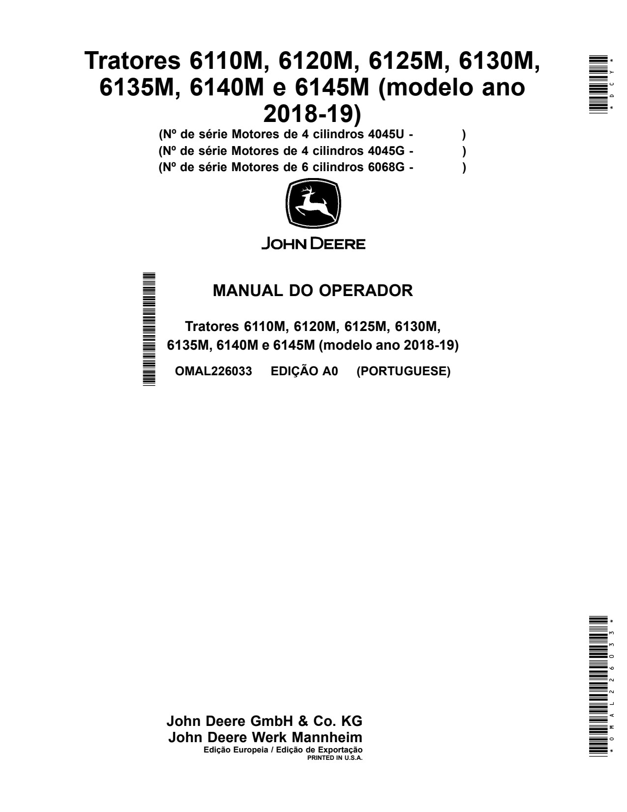 John Deere 6110M 6120M 6125M 6130M 6135M 6140M 6145M -19 6068G Three-part Front Axle Operator Manual OMAL226033 PT 1 John Deere 6110M 6120M 6125M 6130M 6135M 6140M 6145M -19 6068G Three-part Front Axle Operator Manual OMAL226033 PT