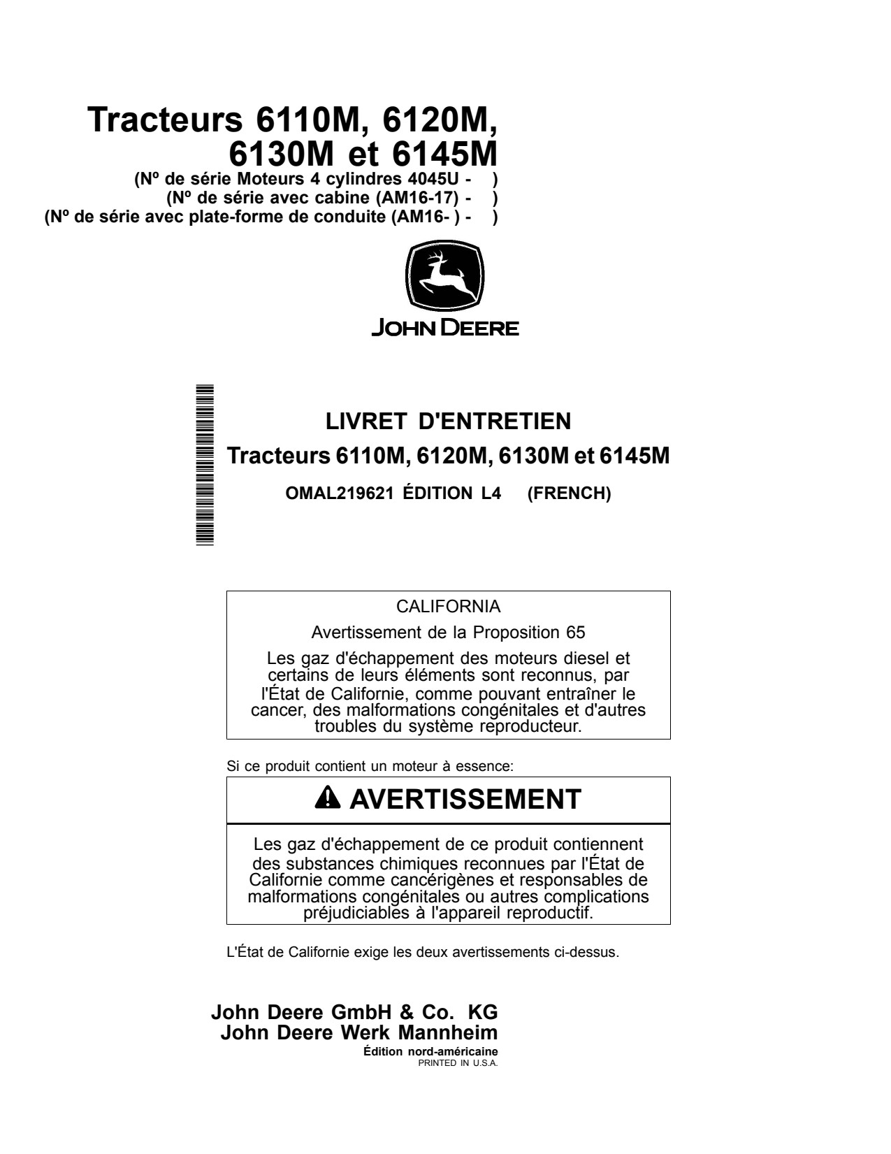 John Deere 6110M 6120M 6130M 6145M MY16 -17 Tractor Operator Manual OMAL219621 FR 1 John Deere 6110M 6120M 6130M 6145M MY16 -17 Tractor Operator Manual OMAL219621 FR