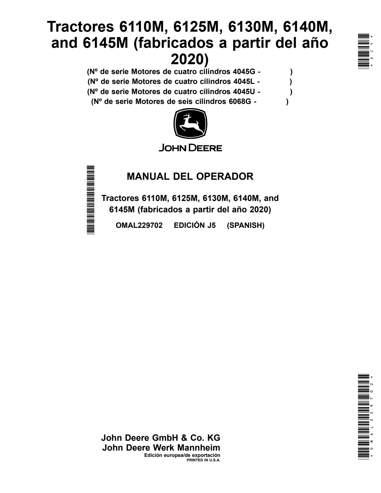 John Deere 6110M 6125M 6130M 6140M 6145M MY20 Tractor Operator Manual OMAL229702 ES 1 John Deere 6110M 6125M 6130M 6140M 6145M MY20 Tractor Operator Manual OMAL229702 ES