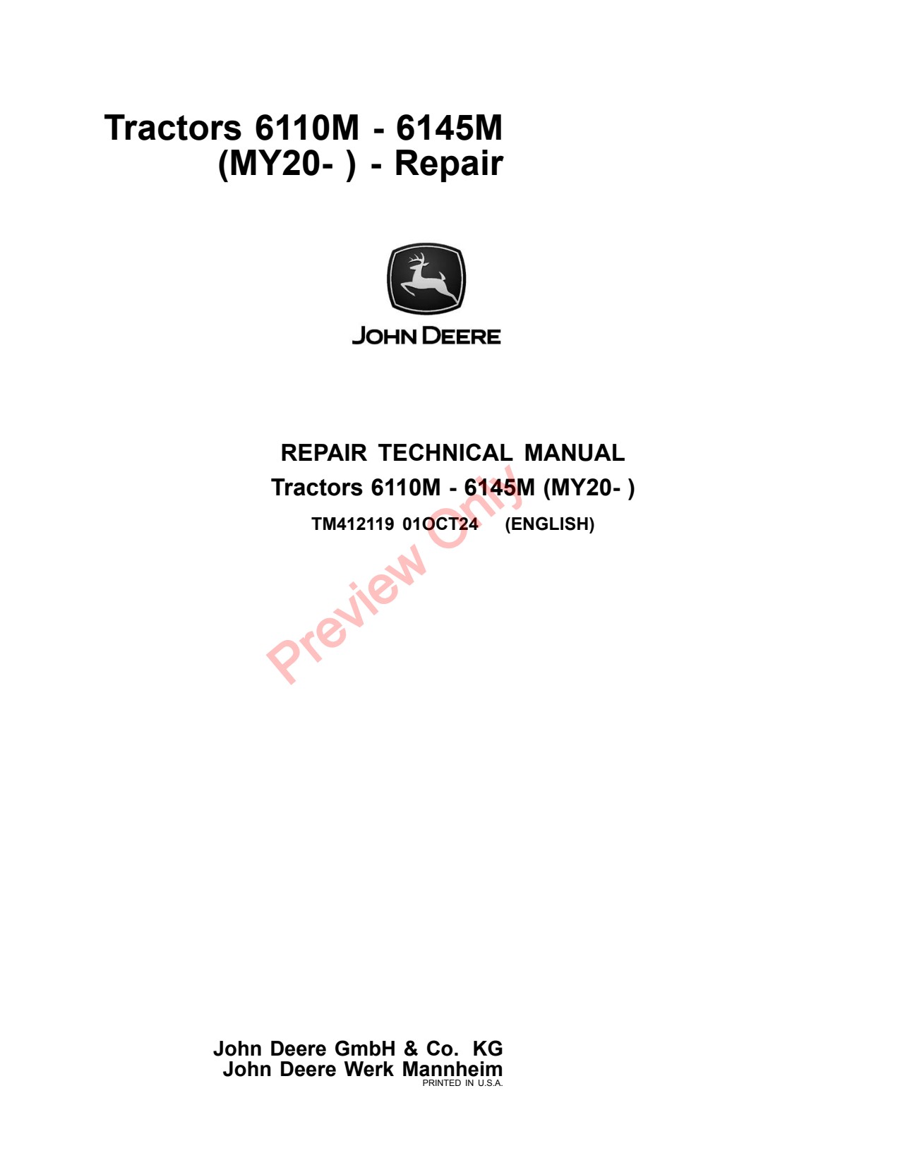 John Deere 6110M 6125M 6130M 6140M 6145M MY20 Tractor Repair Technical Manual TM412119 1 John Deere 6110M 6125M 6130M 6140M 6145M MY20 Tractor Repair Technical Manual TM412119