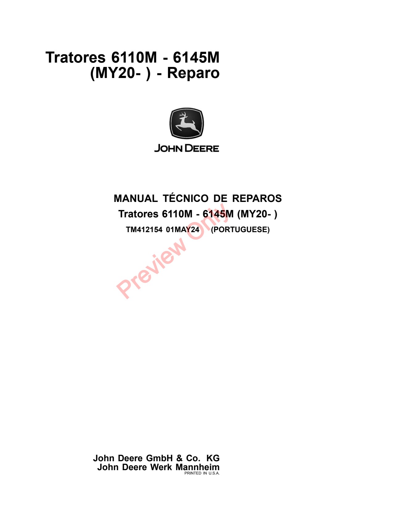 John Deere 6110M 6125M 6130M 6140M 6145M MY20 Tractor Repair Technical Manual TM412154 PT 1 John Deere 6110M 6125M 6130M 6140M 6145M MY20 Tractor Repair Technical Manual TM412154 PT