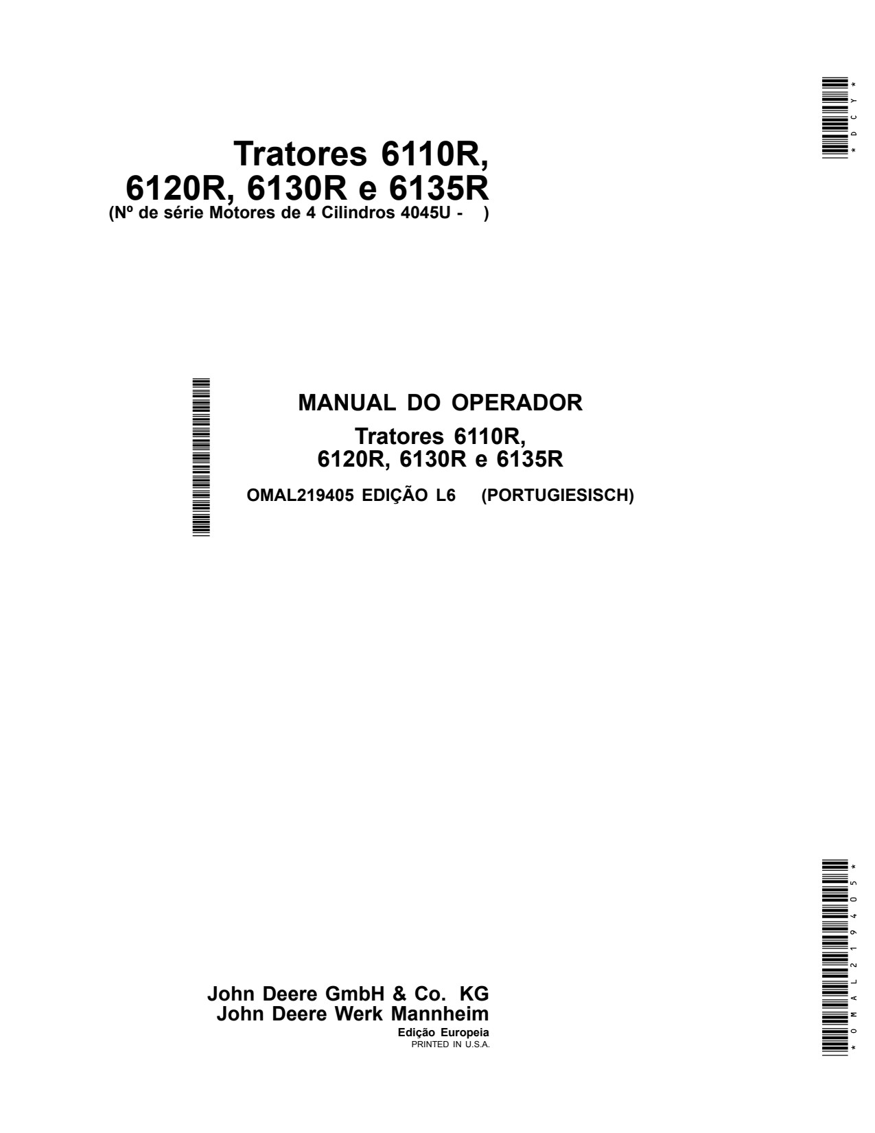 John Deere 6110R 6120R 6130R 6135R 4045U Tractor Operator Manual OMAL219405 PT 1 John Deere 6110R 6120R 6130R 6135R 4045U Tractor Operator Manual OMAL219405 PT