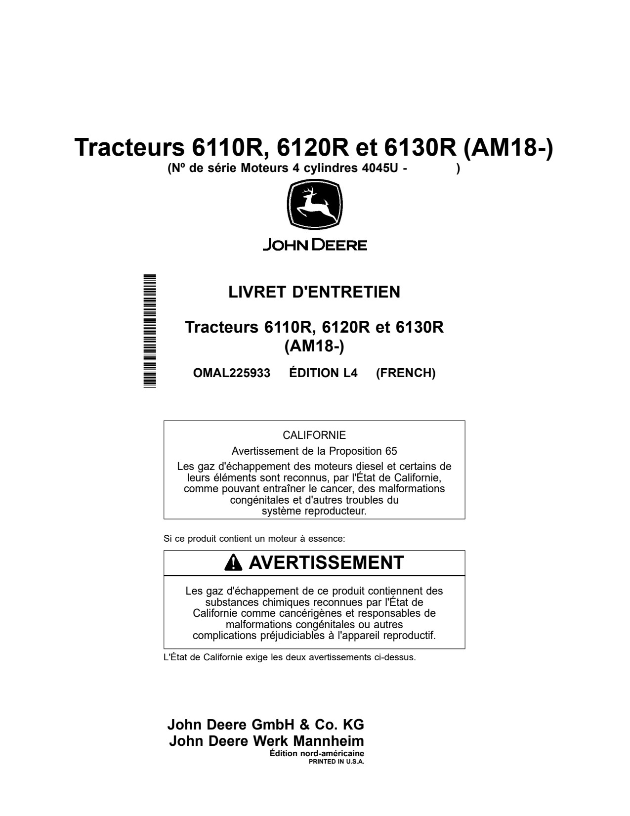 John Deere 6110R 6120R 6130R MY18 4045U Tractor Operator Manual OMAL225933 FR 1 John Deere 6110R 6120R 6130R MY18 4045U Tractor Operator Manual OMAL225933 FR