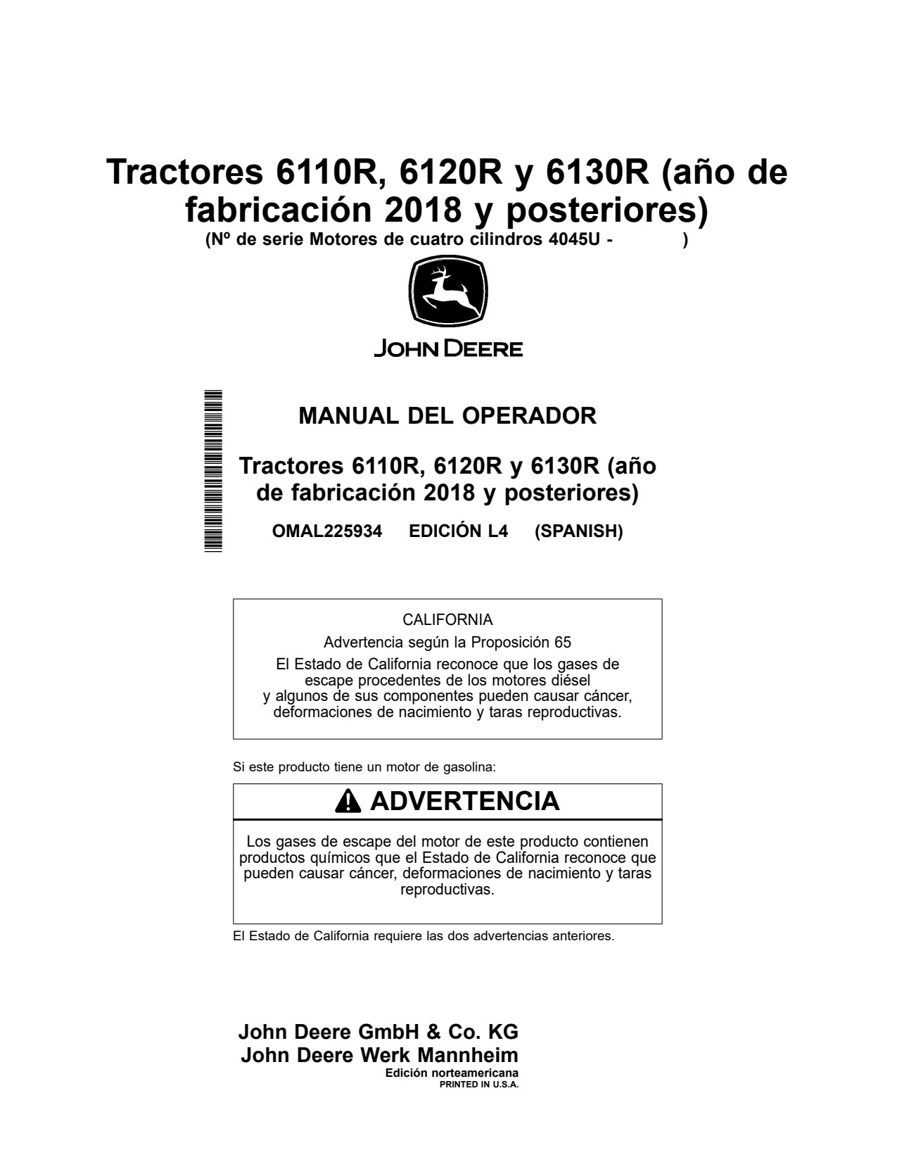 John Deere 6110R 6120R 6130R MY18 4045U Tractor Operator Manual OMAL225934 ES 1 John Deere 6110R 6120R 6130R MY18 4045U Tractor Operator Manual OMAL225934 ES