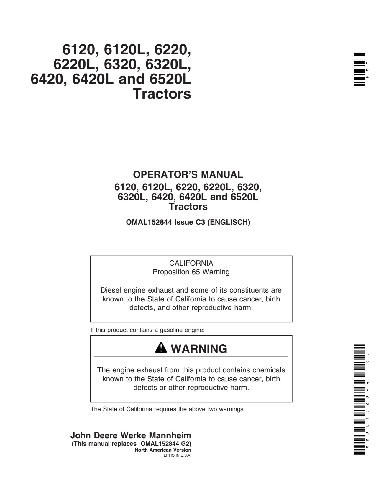 John Deere 6120 to 6420 6120L 6220L 6320L 6420L 6520L Tractor Operator Manual OMAL152844 1 John Deere 6120 to 6420 6120L 6220L 6320L 6420L 6520L Tractor Operator Manual OMAL152844