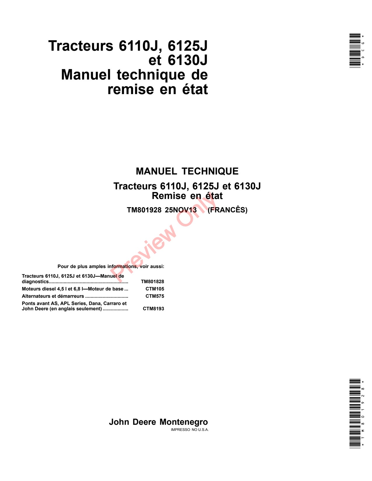 John Deere 6125J 6110J 6130J Tractor Repair Technical Manual TM801928 FR 1 John Deere 6125J 6110J 6130J Tractor Repair Technical Manual TM801928 FR