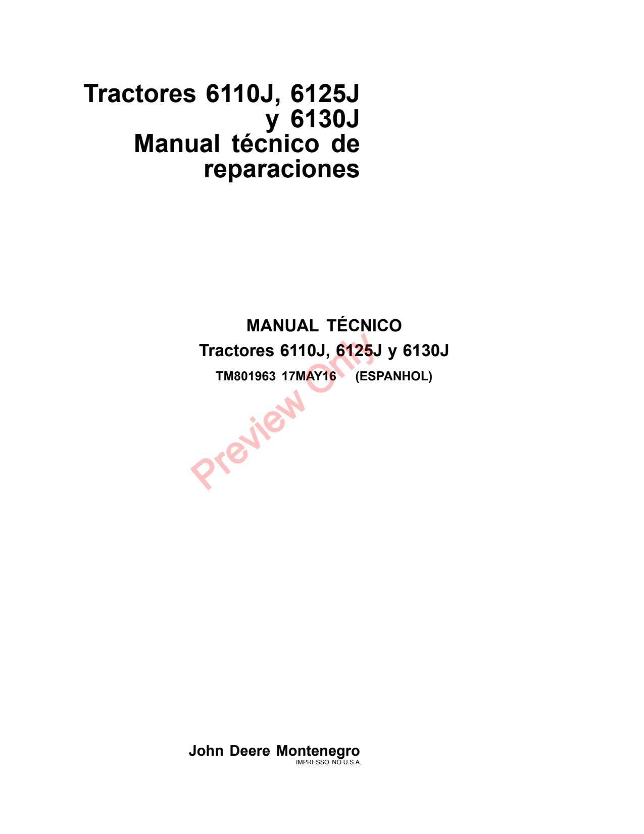 John Deere 6125J 6110J 6130J Tractor Repair Technical Manual TM801963 ES 1 John Deere 6125J 6110J 6130J Tractor Repair Technical Manual TM801963 ES