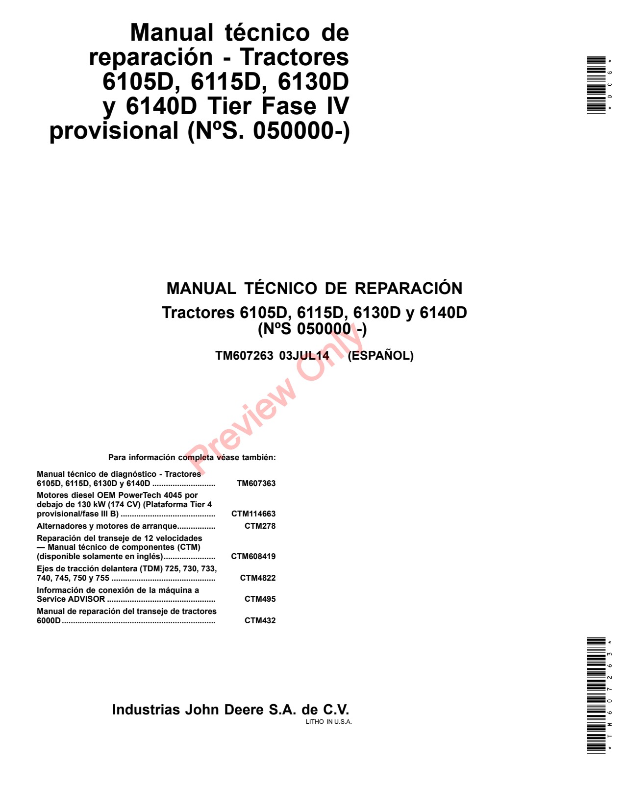 John Deere 6130D 6140D 6115D 6105D Tractor Technical Manual TM607263 ES 1 John Deere 6130D 6140D 6115D 6105D Tractor Technical Manual TM607263 ES