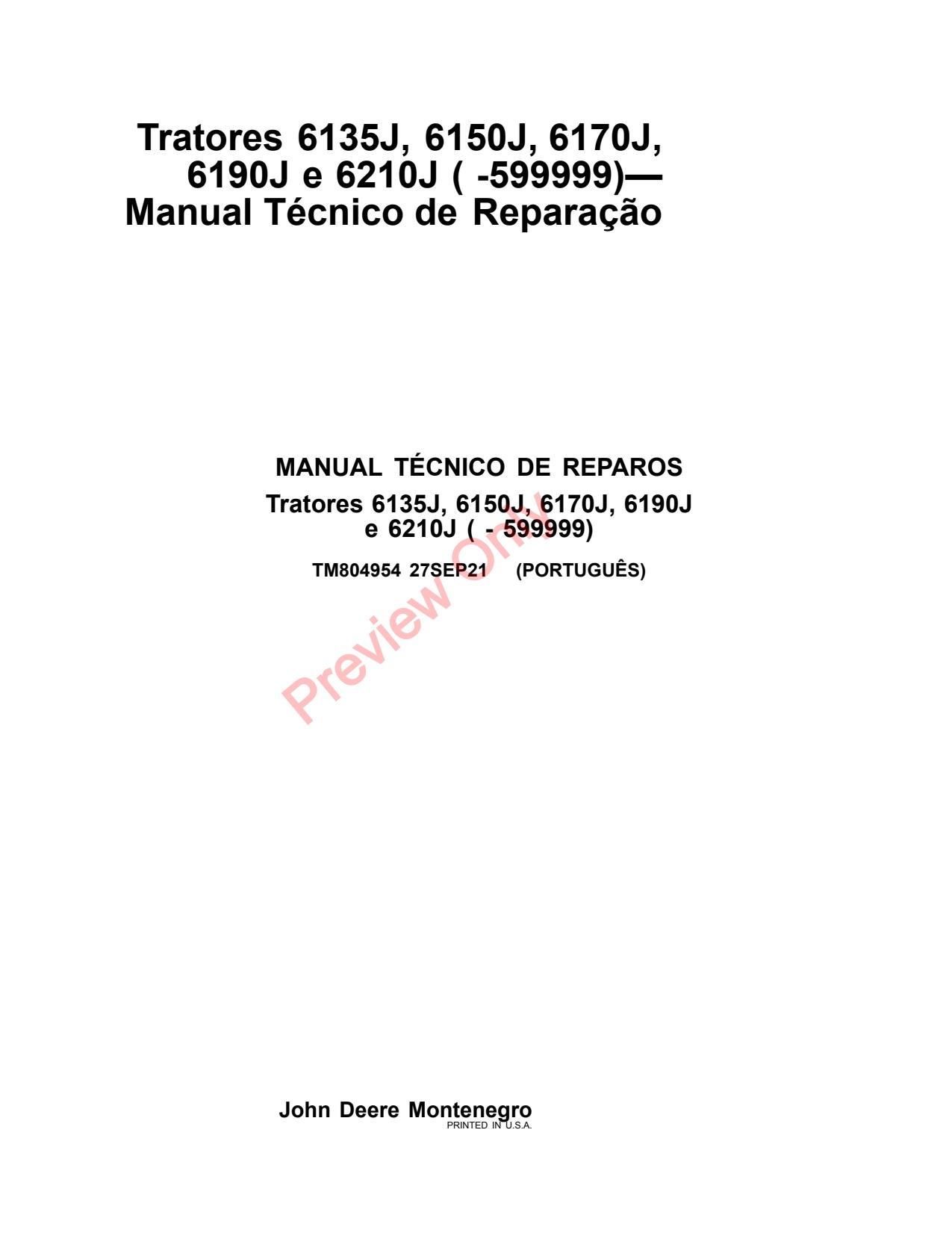 John Deere 6135J 6150J 6170J 6190J 6210J Tractor Repair Technical Manual TM804954 PT 1 John Deere 6135J 6150J 6170J 6190J 6210J Tractor Repair Technical Manual TM804954 PT