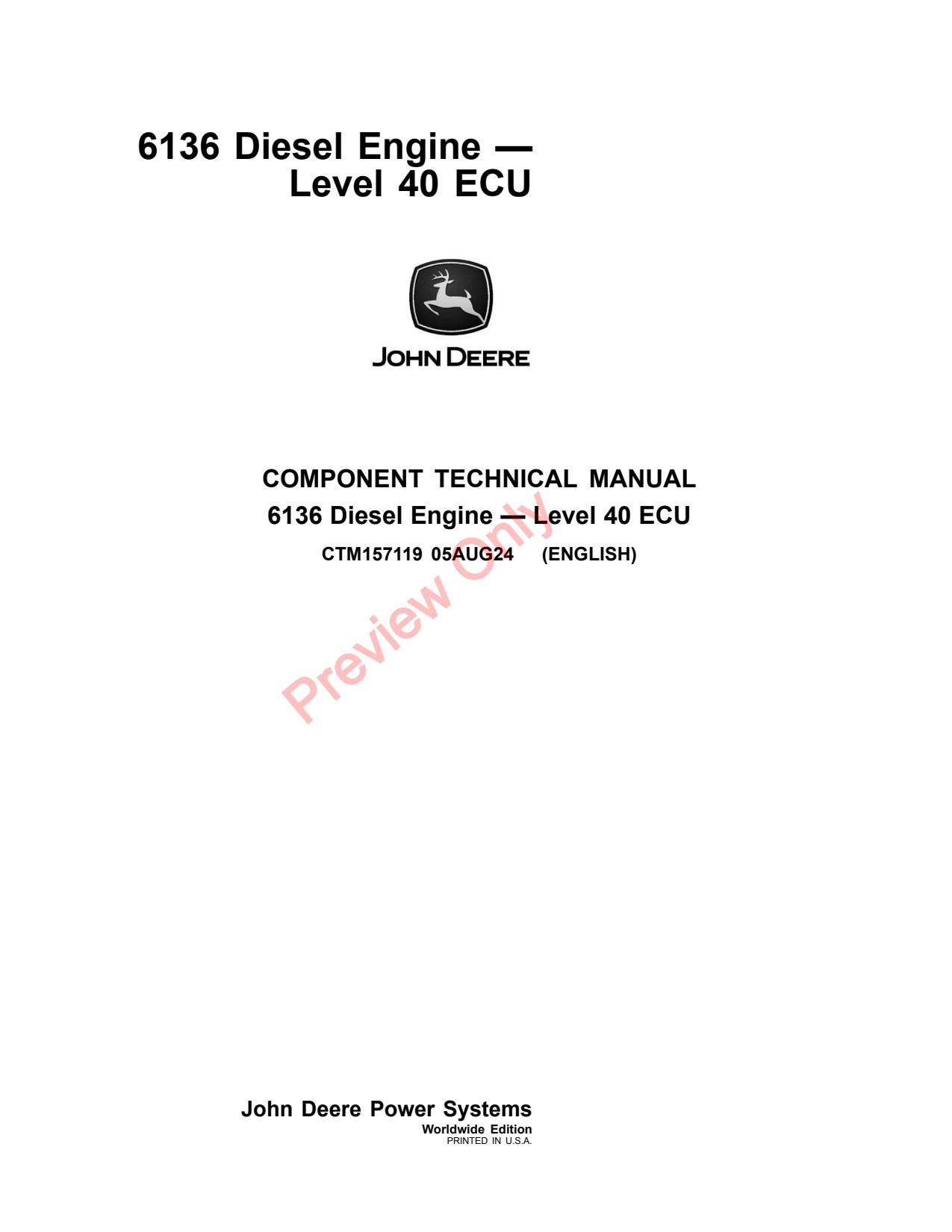 John Deere 6136 - 13.6 L OEM 13.6L PowerTech CH950 CH960 X9 1000 1100 40 Diesel Engine Component Technical Manual CTM157119 1 John Deere 6136 - 13.6 L OEM 13.6L PowerTech CH950 CH960 X9 1000 1100 40 Diesel Engine Component Technical Manual CTM157119
