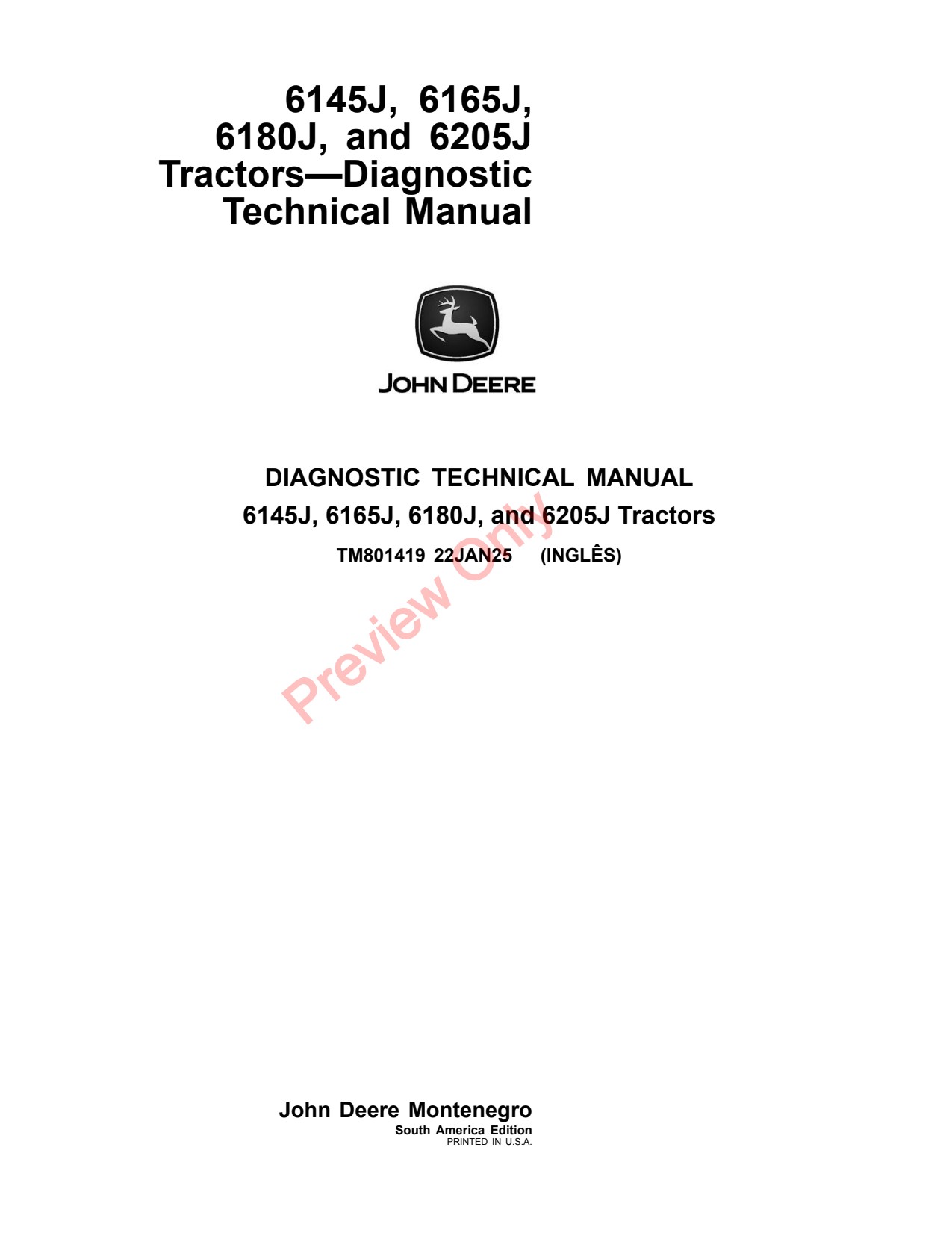 John Deere 6145J 6165J 6180J 6205J Tractor Diagnostic Technical Manual TM801419 1 John Deere 6145J 6165J 6180J 6205J Tractor Diagnostic Technical Manual TM801419