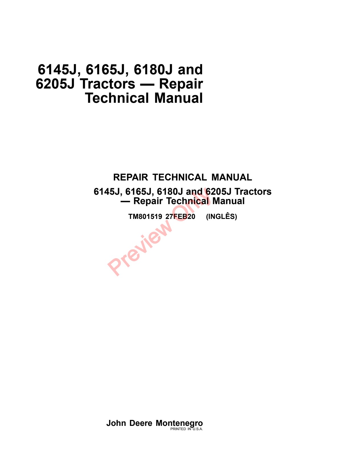 John Deere 6145J 6165J 6180J 6205J Tractor Repair Technical Manual TM801519 1 John Deere 6145J 6165J 6180J 6205J Tractor Repair Technical Manual TM801519