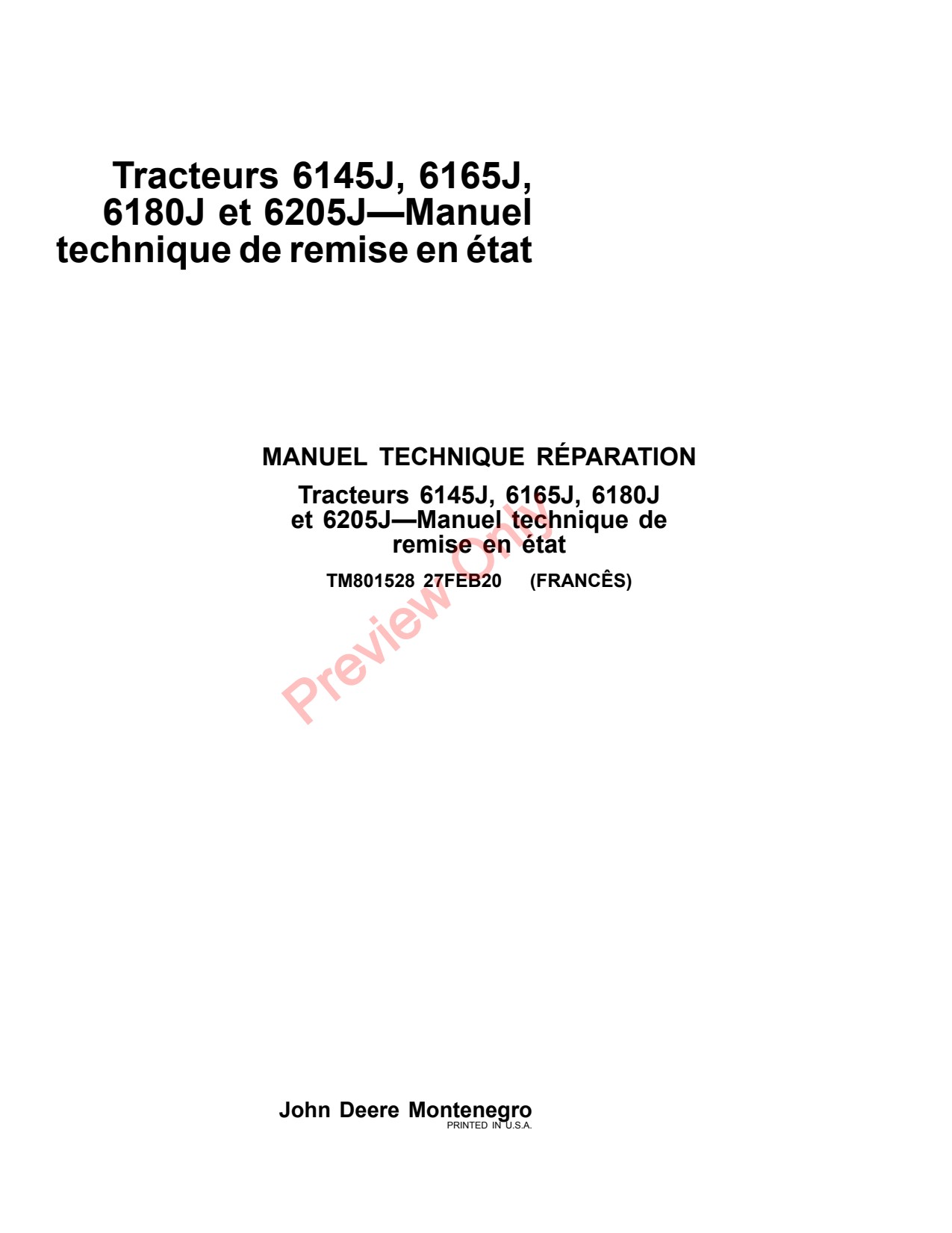 John Deere 6145J 6165J 6180J 6205J Tractor Repair Technical Manual TM801528 FR 1 John Deere 6145J 6165J 6180J 6205J Tractor Repair Technical Manual TM801528 FR