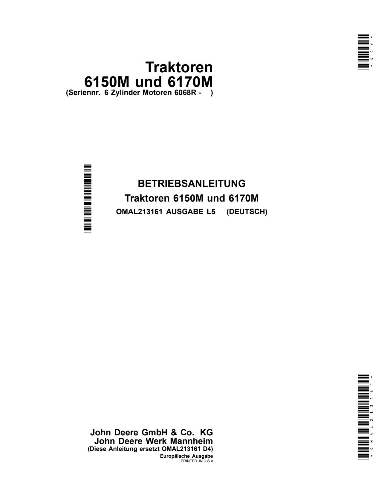 John Deere 6150M 6170M Tractor Operator Manual OMAL213161 DE 1 John Deere 6150M 6170M Tractor Operator Manual OMAL213161 DE