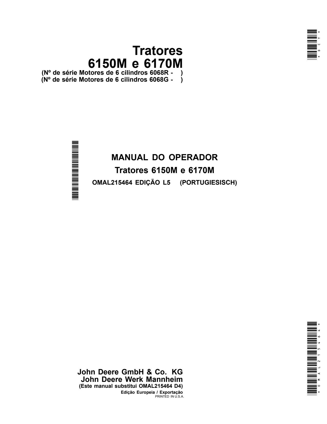 John Deere 6150M 6170M Tractor Operator Manual OMAL215464 PT 1 John Deere 6150M 6170M Tractor Operator Manual OMAL215464 PT