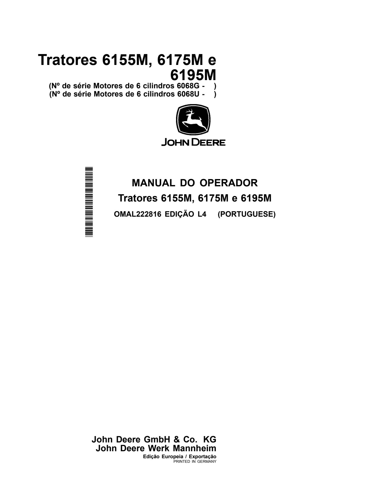 John Deere 6155M 6175M 6195M 6068G 6068U Three-part Front Axle Operator Manual OMAL222816 PT 1 John Deere 6155M 6175M 6195M 6068G 6068U Three-part Front Axle Operator Manual OMAL222816 PT