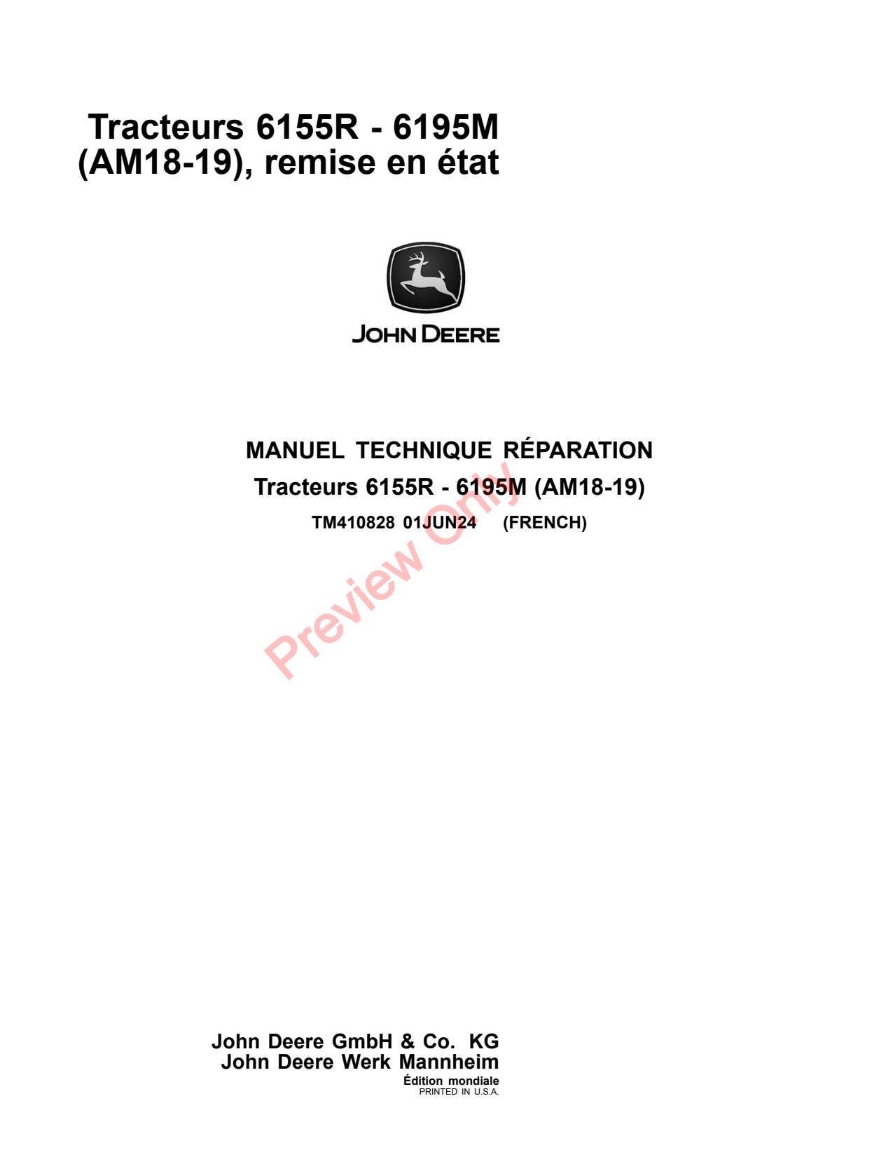 John Deere 6155M 6175M 6195M MY18 -19 Tractor Repair Technical Manual TM410828 FR 1 John Deere 6155M 6175M 6195M MY18 -19 Tractor Repair Technical Manual TM410828 FR