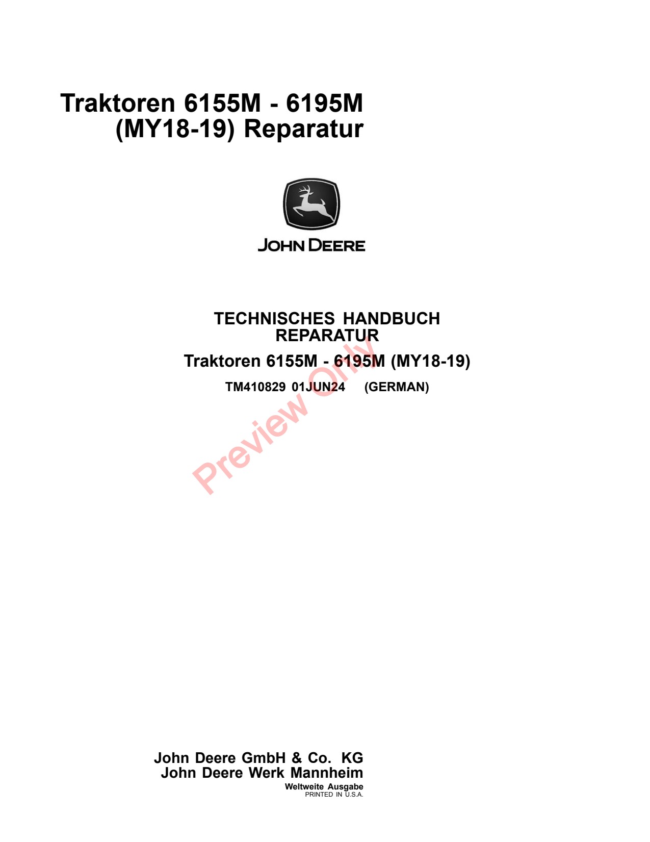 John Deere 6155M 6175M 6195M MY18 -19 Tractor Repair Technical Manual TM410829 DE 1 John Deere 6155M 6175M 6195M MY18 -19 Tractor Repair Technical Manual TM410829 DE