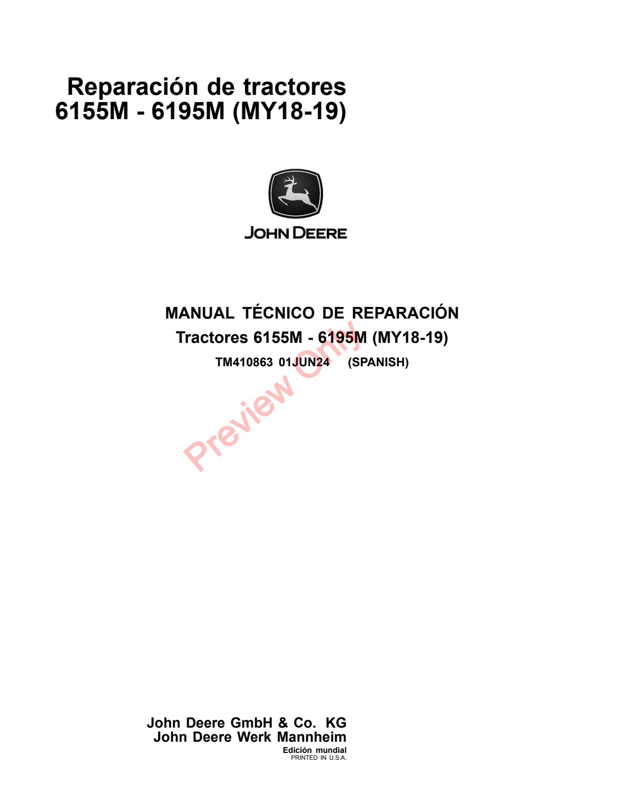 John Deere 6155M 6175M 6195M MY18 -19 Tractor Repair Technical Manual TM410863 ES 1 John Deere 6155M 6175M 6195M MY18 -19 Tractor Repair Technical Manual TM410863 ES