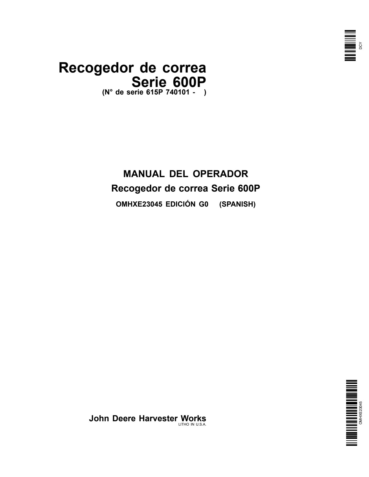 John Deere 615P 600 Belt Pickup Operator Manual OMHXE23045 ES 1 John Deere 615P 600 Belt Pickup Operator Manual OMHXE23045 ES