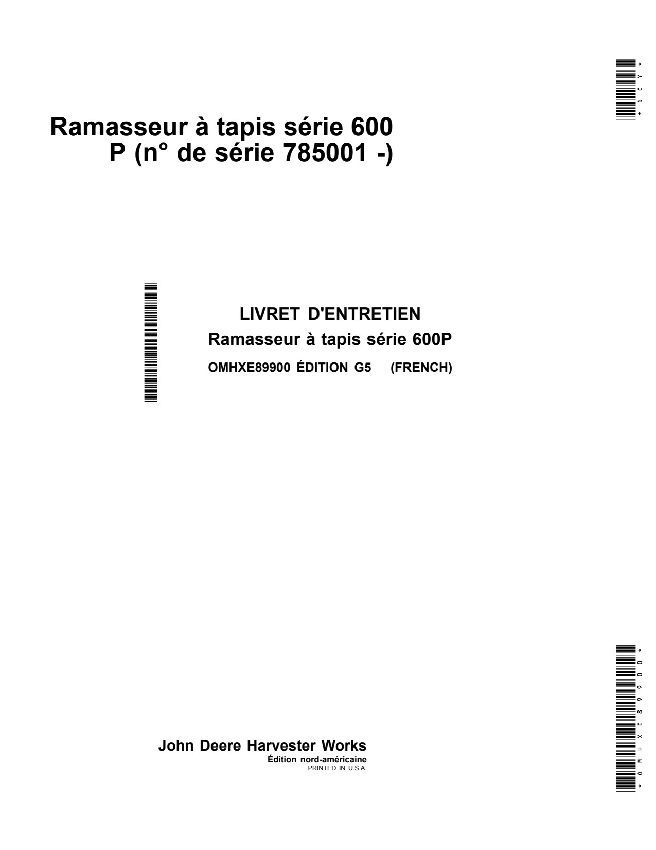 John Deere 615P 600 Belt Pickup Operator Manual OMHXE89900 FR 1 John Deere 615P 600 Belt Pickup Operator Manual OMHXE89900 FR
