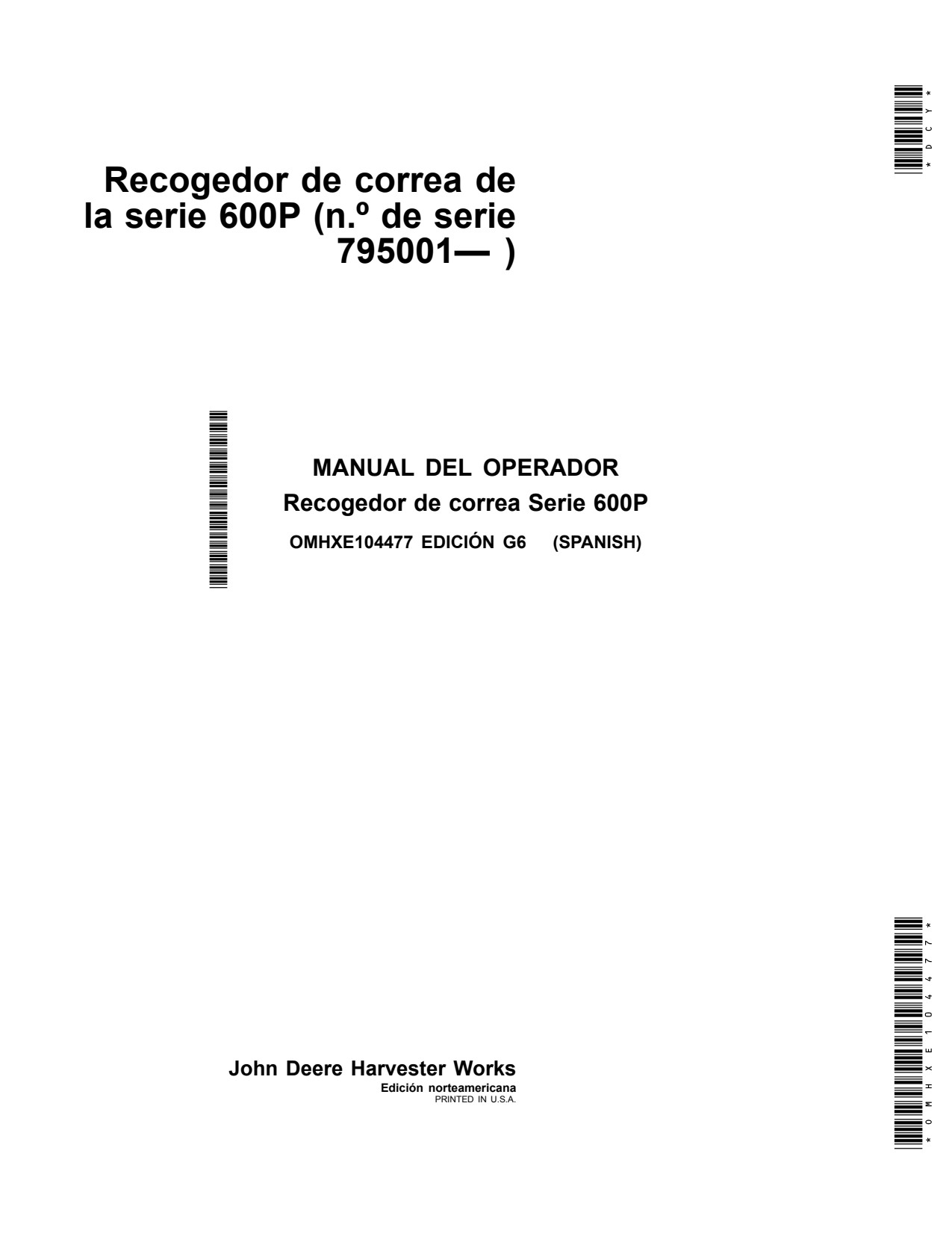 John Deere 615P 600P Belt Pickup Operator Manual OMHXE104477 ES 1 John Deere 615P 600P Belt Pickup Operator Manual OMHXE104477 ES
