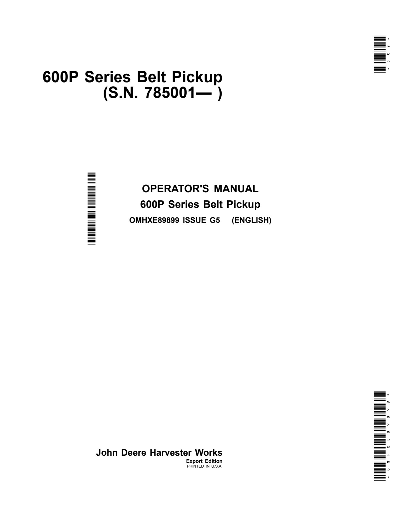 John Deere 615P 600P Belt Pickup Operator Manual OMHXE89899 1 John Deere 615P 600P Belt Pickup Operator Manual OMHXE89899
