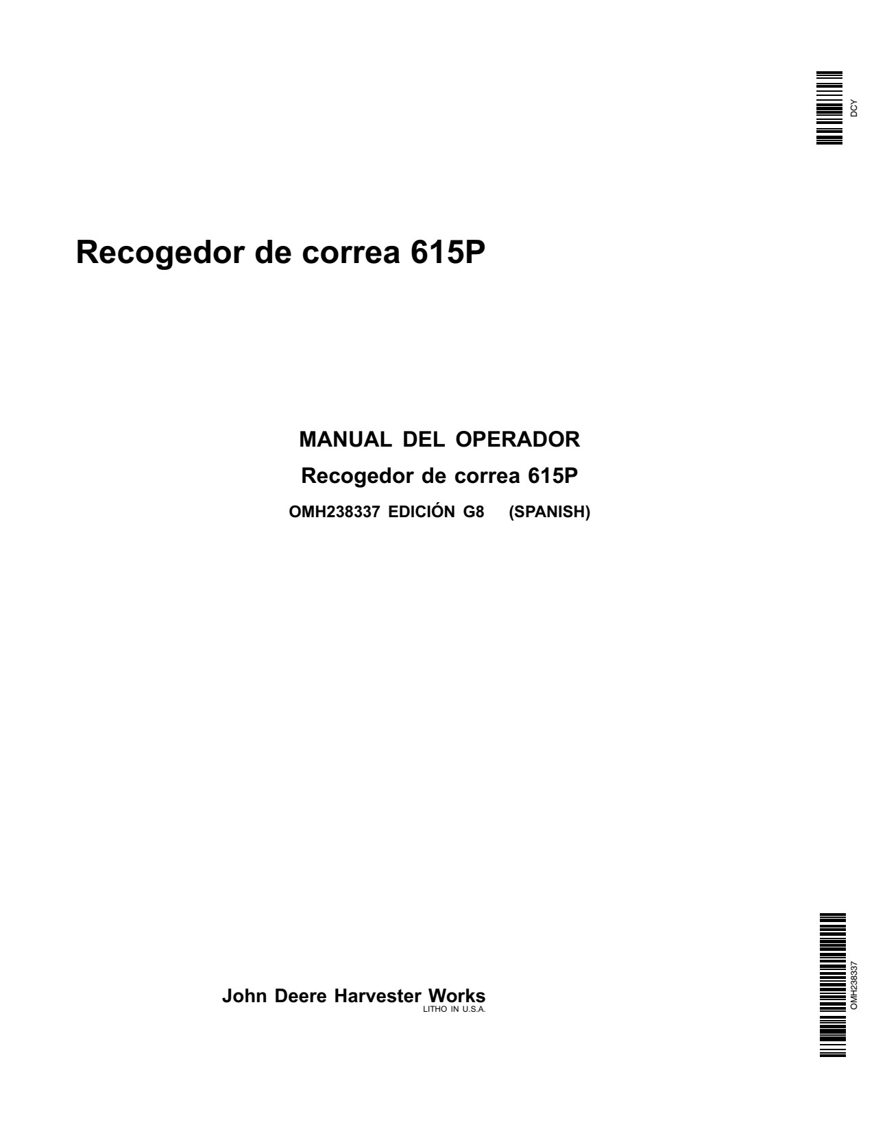 John Deere 615P Belt Pickup Operator Manual OMH238337 ES 1 John Deere 615P Belt Pickup Operator Manual OMH238337 ES