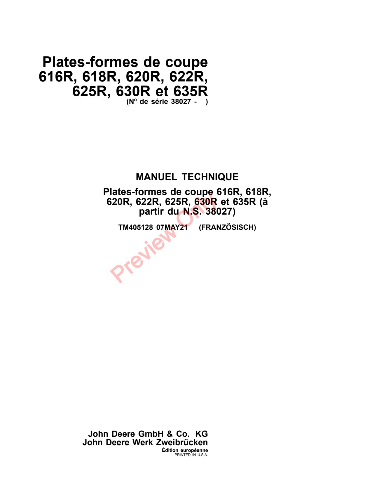 John Deere 616R 618R 620R 622R 625R 630R 635R Header Platform Technical Manual TM405128 FR 1 John Deere 616R 618R 620R 622R 625R 630R 635R Header Platform Technical Manual TM405128 FR