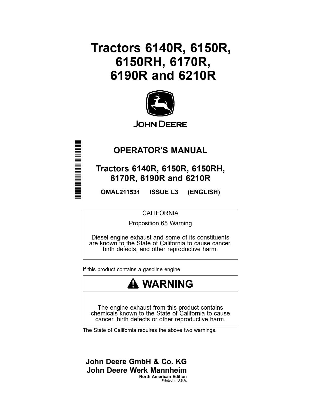 John Deere 6170R 6190R 6210R 6150R 6140R 6150RH Tractor Operator Manual OMAL211531 1 John Deere 6170R 6190R 6210R 6150R 6140R 6150RH Tractor Operator Manual OMAL211531