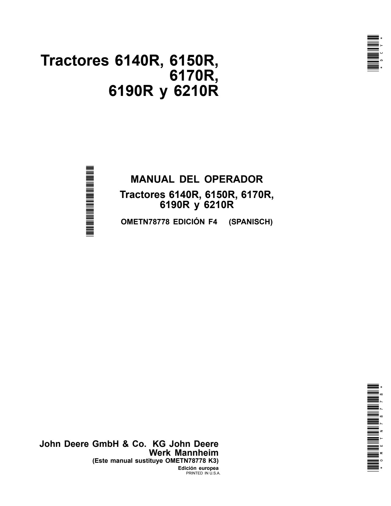 John Deere 6170R 6190R 6210R 6150R 6140R Tractor Operator Manual OMETN78778 ES 1 John Deere 6170R 6190R 6210R 6150R 6140R Tractor Operator Manual OMETN78778 ES