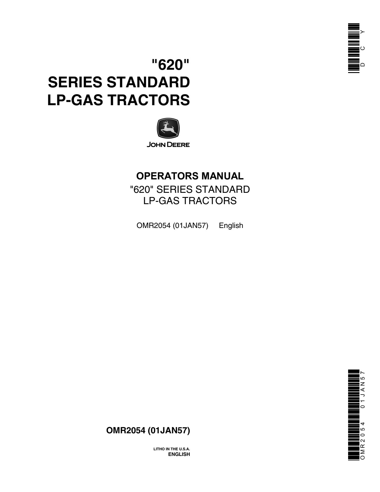 John Deere 620 Standard Lp-gas Tractor Operator Manual OMR2054 1 John Deere 620 Standard Lp-gas Tractor Operator Manual OMR2054