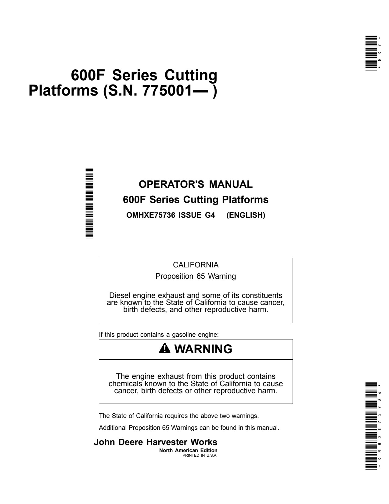 John Deere 620F 622F 625F 630F 635F 600 Header Platform Operator Manual OMHXE75736 1 John Deere 620F 622F 625F 630F 635F 600 Header Platform Operator Manual OMHXE75736