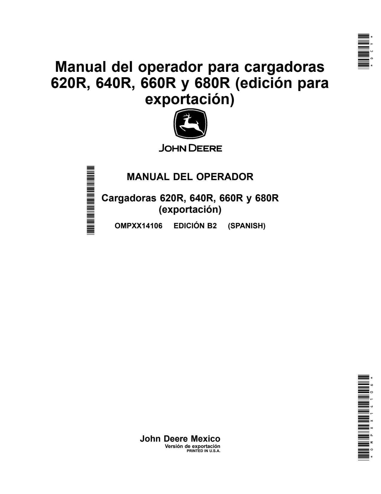 John Deere 620R 640R 660R 680R Loader Operator Manual OMPXX14106 ES 1 John Deere 620R 640R 660R 680R Loader Operator Manual OMPXX14106 ES