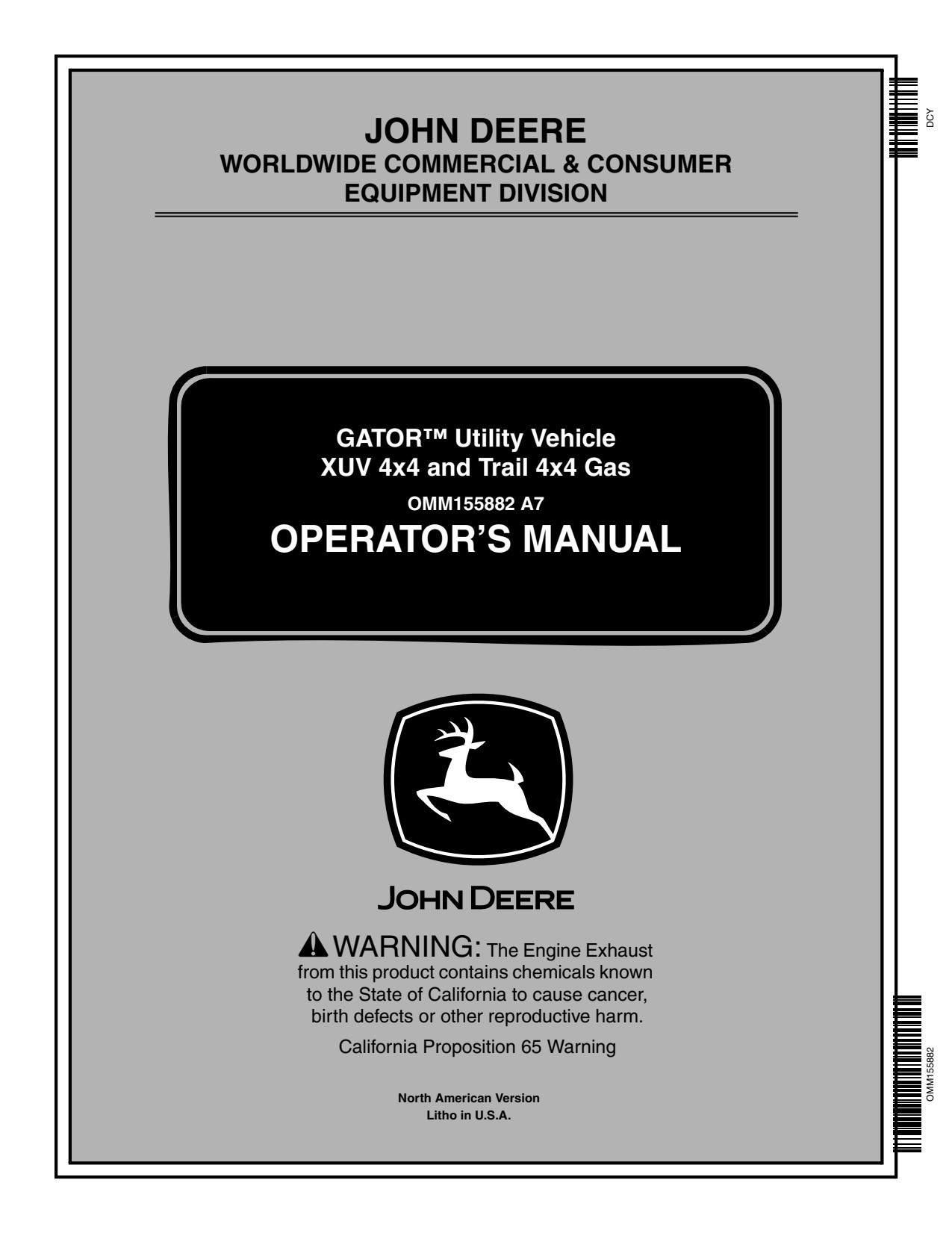 John Deere 620i Gas Utility Vehicle Gator Operator Manual OMM155882 1 John Deere 620i Gas Utility Vehicle Gator Operator Manual OMM155882
