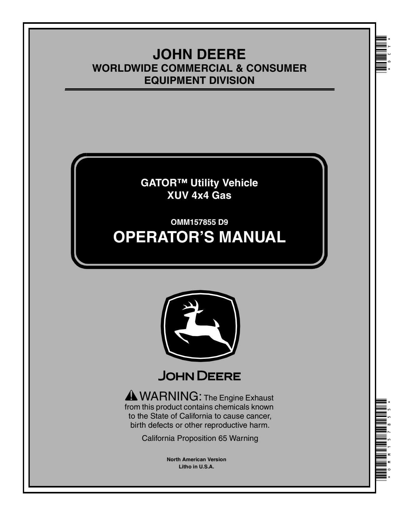 John Deere 620i XUV Gas Utility Vehicle Gator Operator Manual OMM157855 1 John Deere 620i XUV Gas Utility Vehicle Gator Operator Manual OMM157855
