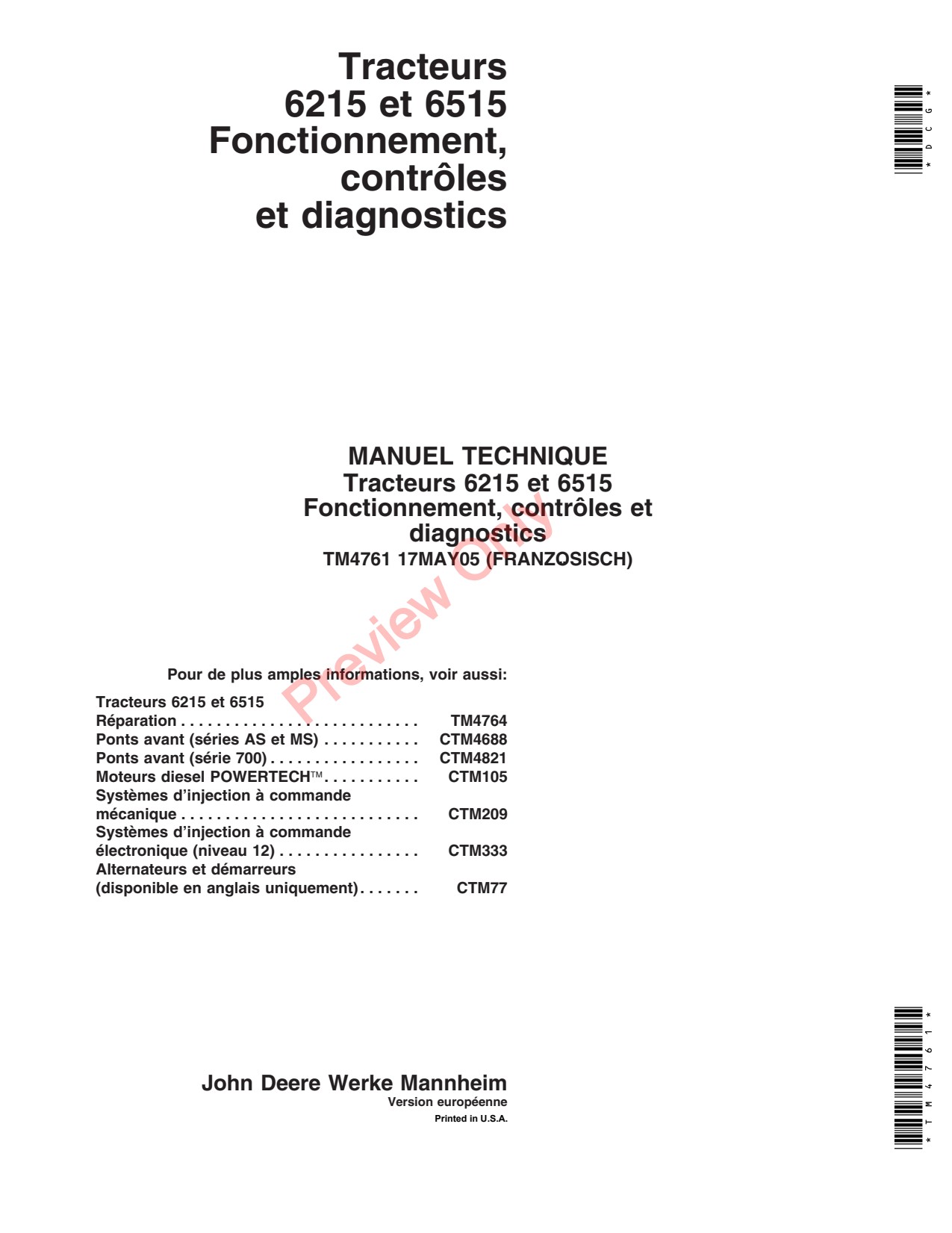 John Deere 6215 6518 6515 Tractor Diagnostic Technical Manual TM4761 FR 1 John Deere 6215 6518 6515 Tractor Diagnostic Technical Manual TM4761 FR