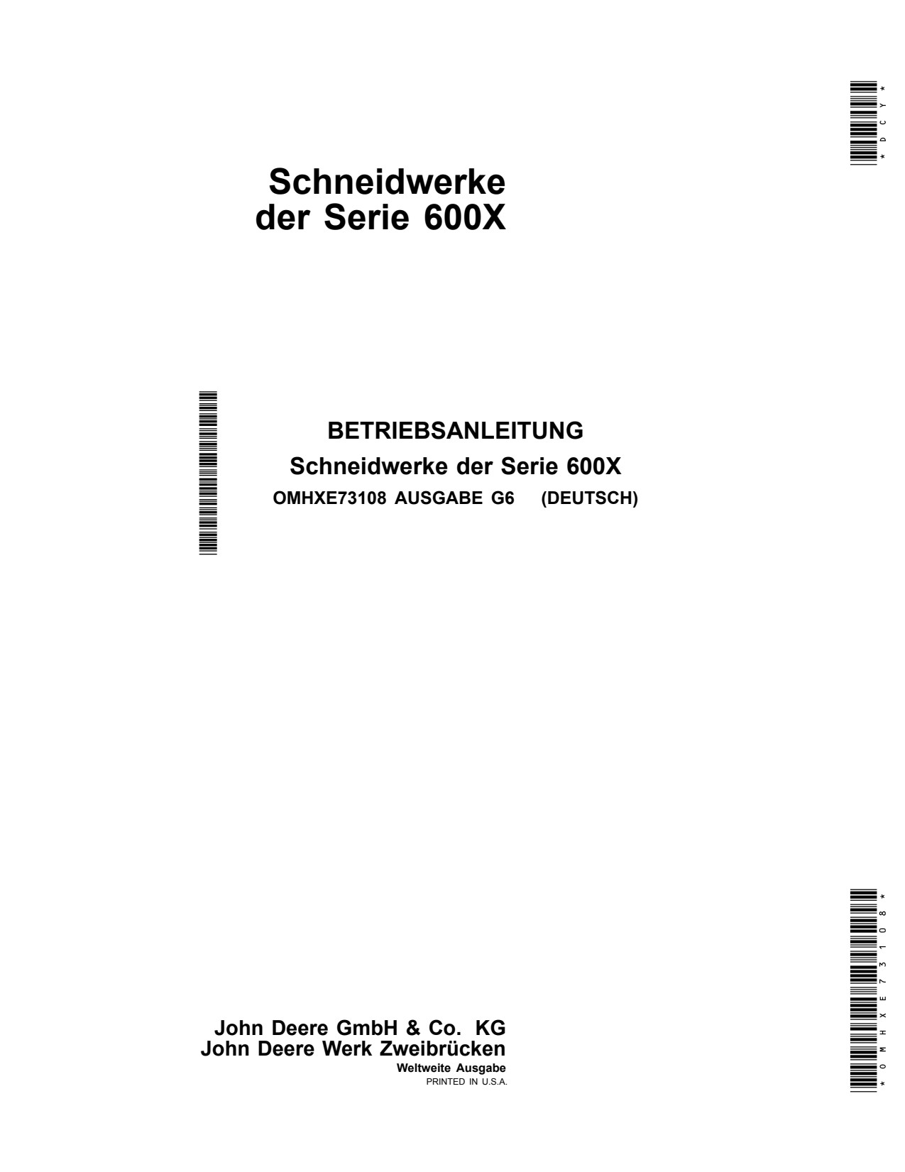 John Deere 622X 625X 630X 635X 640X 600X Header Platform Operator Manual OMHXE73108 DE 1 John Deere 622X 625X 630X 635X 640X 600X Header Platform Operator Manual OMHXE73108 DE