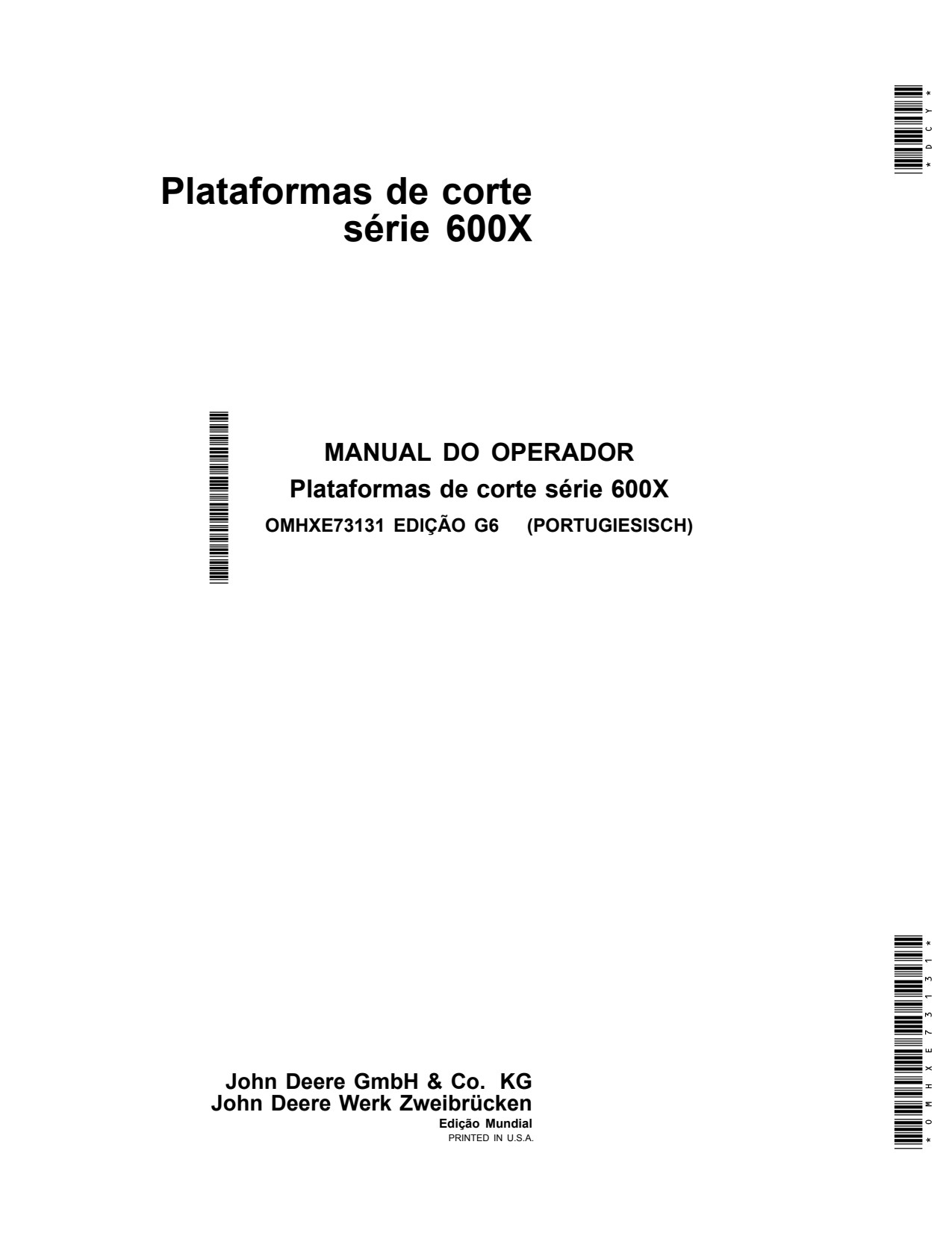 John Deere 622X 625X 630X 635X 640X 600X Header Platform Operator Manual OMHXE73131 PT 1 John Deere 622X 625X 630X 635X 640X 600X Header Platform Operator Manual OMHXE73131 PT