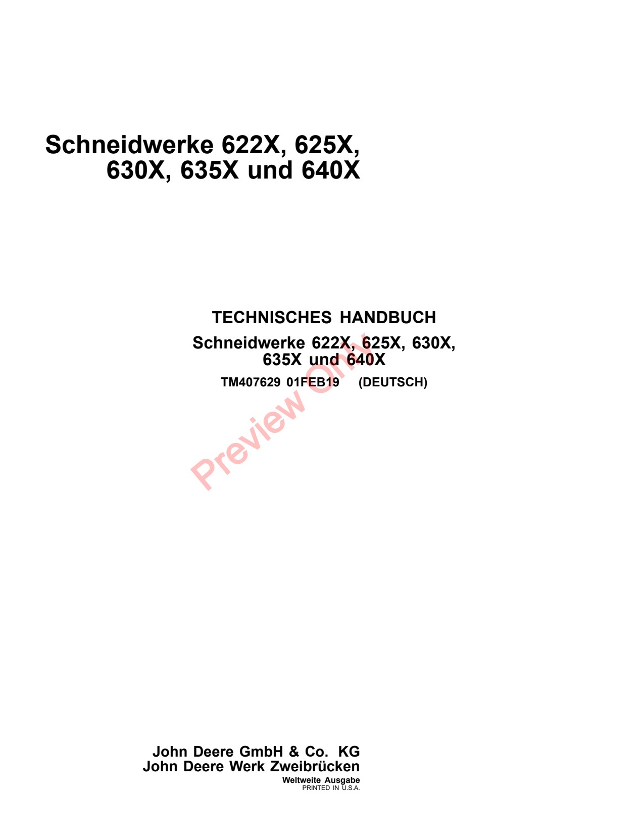 John Deere 622X 625X 630X 635X 640X Header Platform Technical Manual TM407629 DE 1 John Deere 622X 625X 630X 635X 640X Header Platform Technical Manual TM407629 DE
