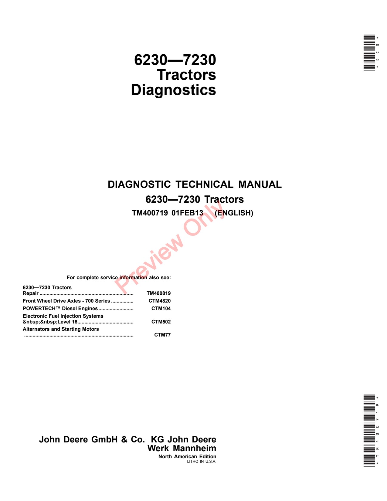 John Deere 6230 to 6430 7130 7230 Tractor Diagnostic Technical Manual TM400719 1 John Deere 6230 to 6430 7130 7230 Tractor Diagnostic Technical Manual TM400719